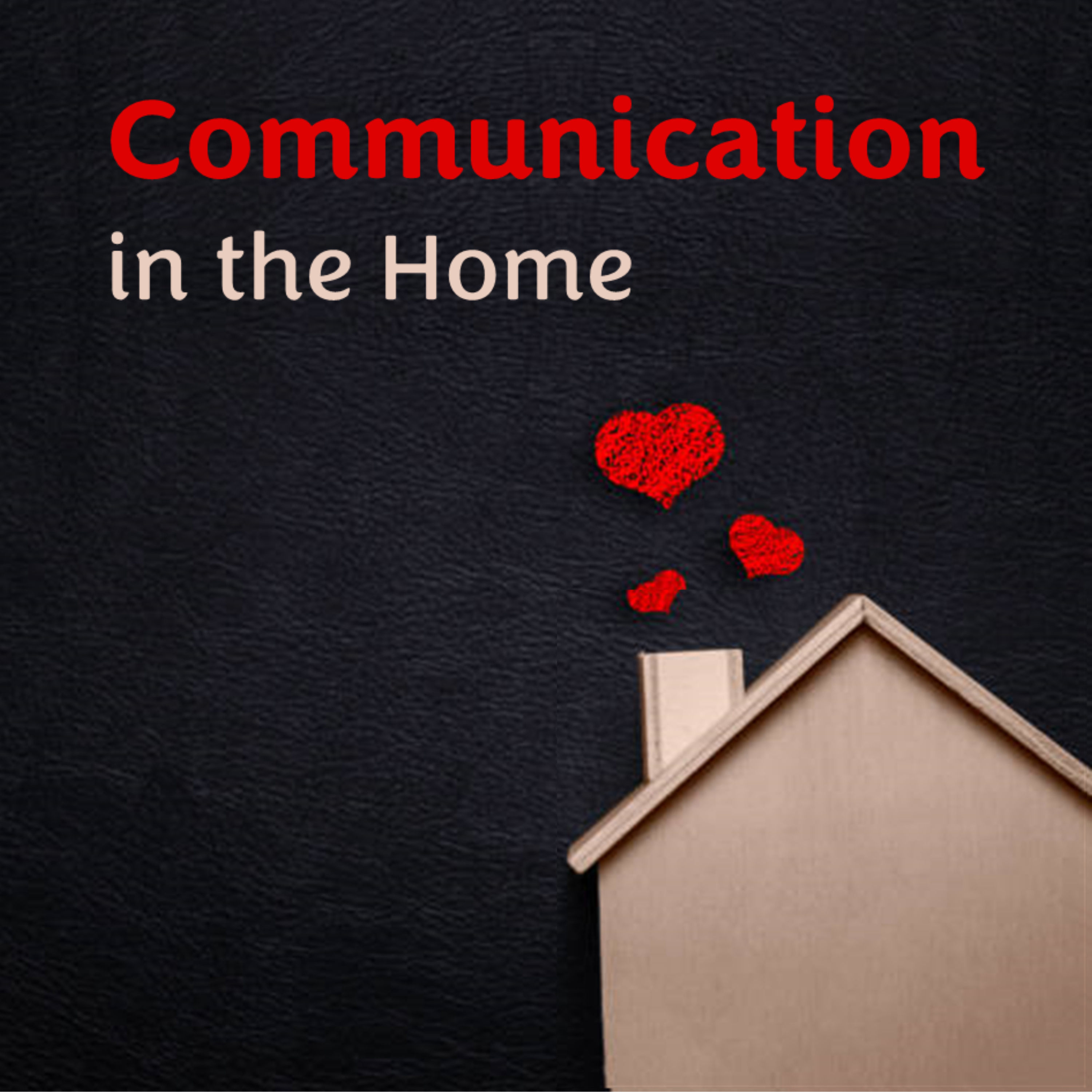 Communication at Home episode artwork