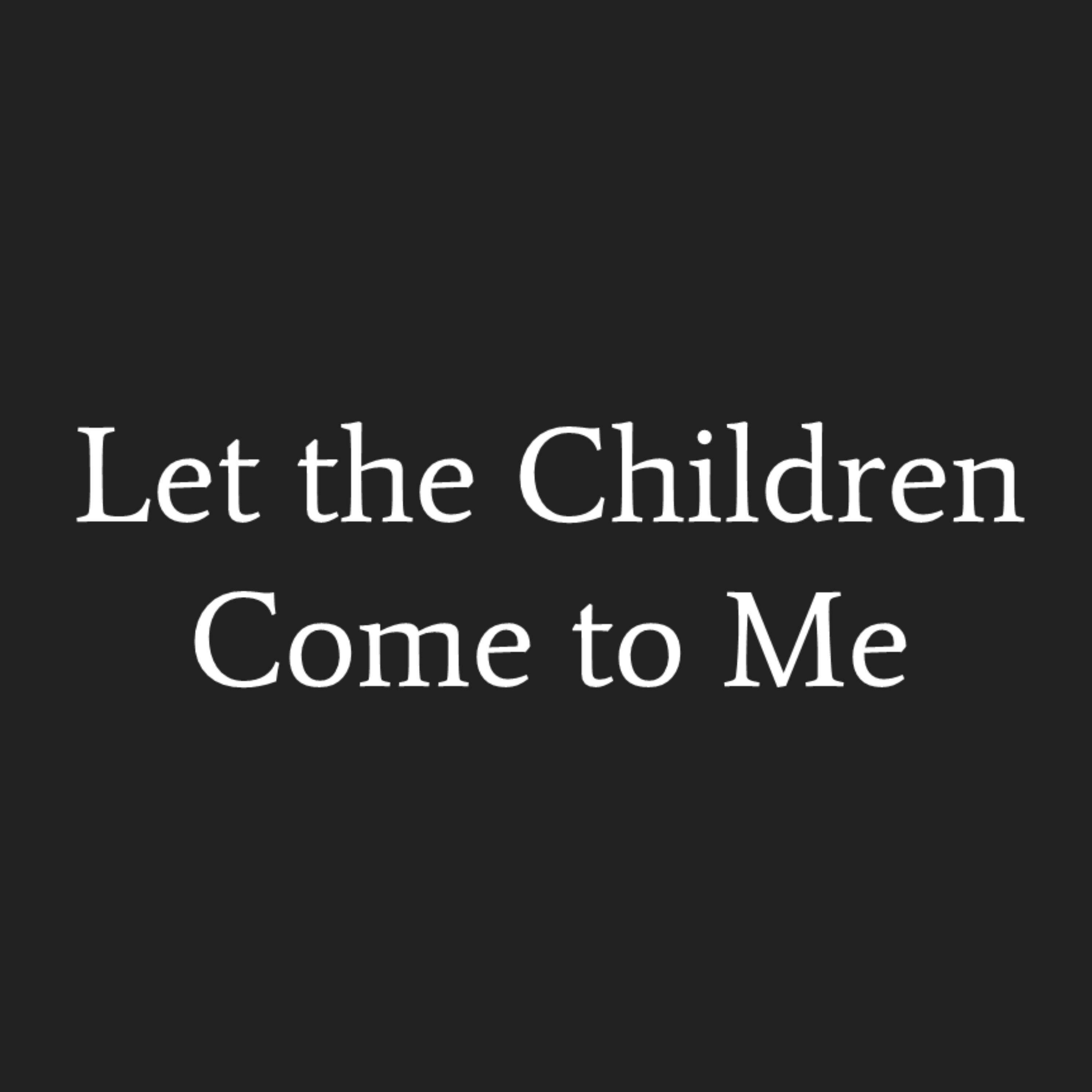 Let the Children Come to Me episode artwork