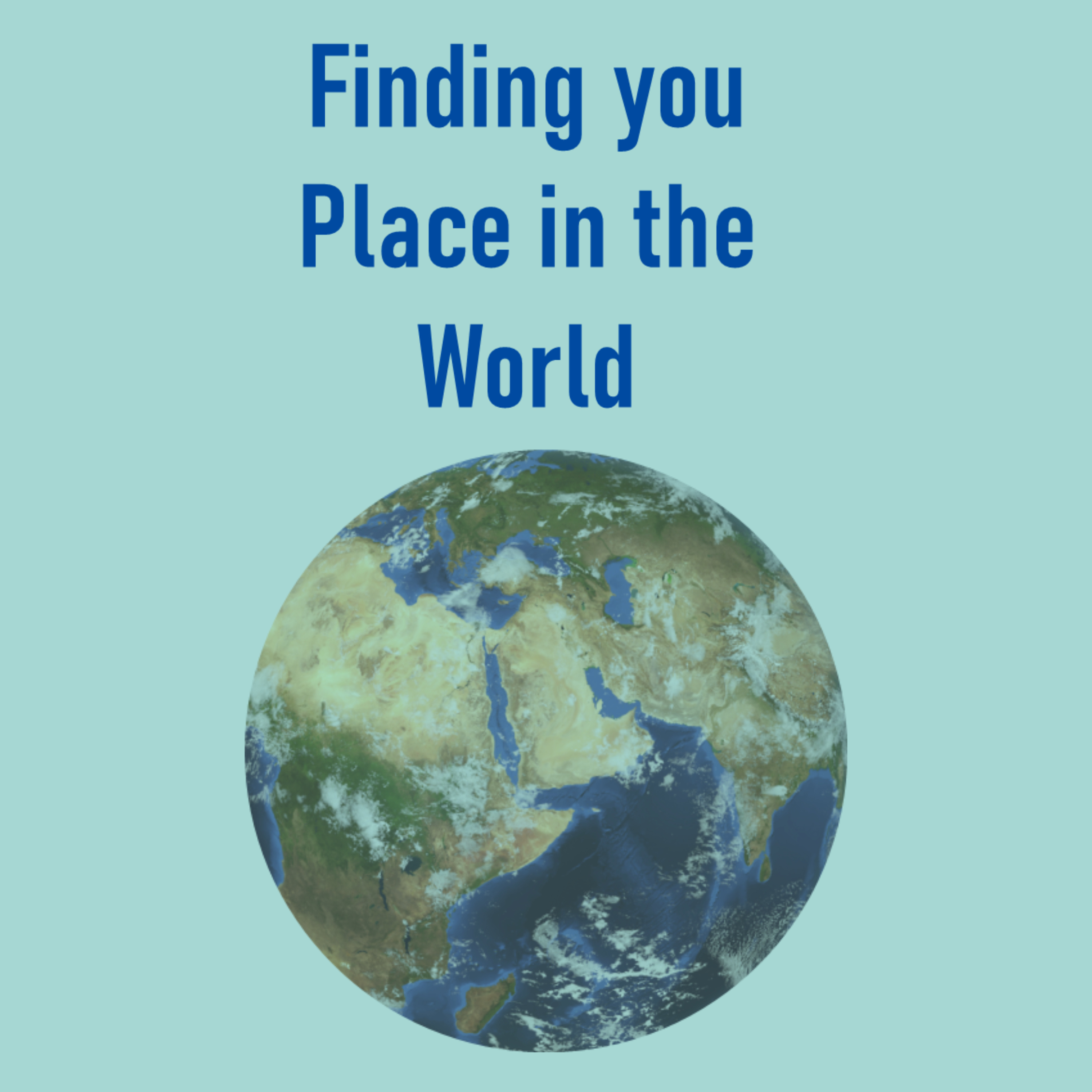 Finding your Place in the World episode artwork