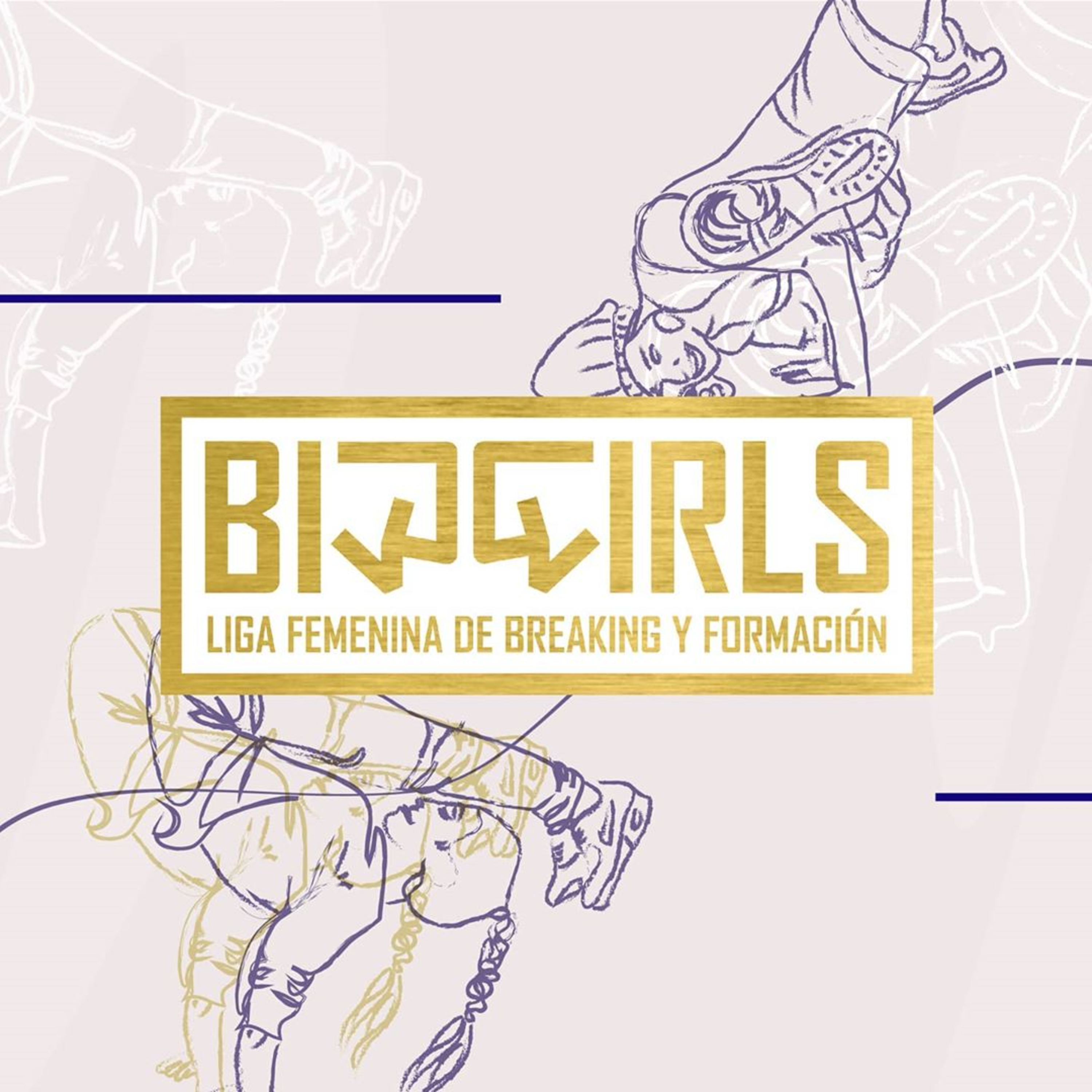 'Big Girls', la Liga Femenina de Breaking y Formación  episode artwork