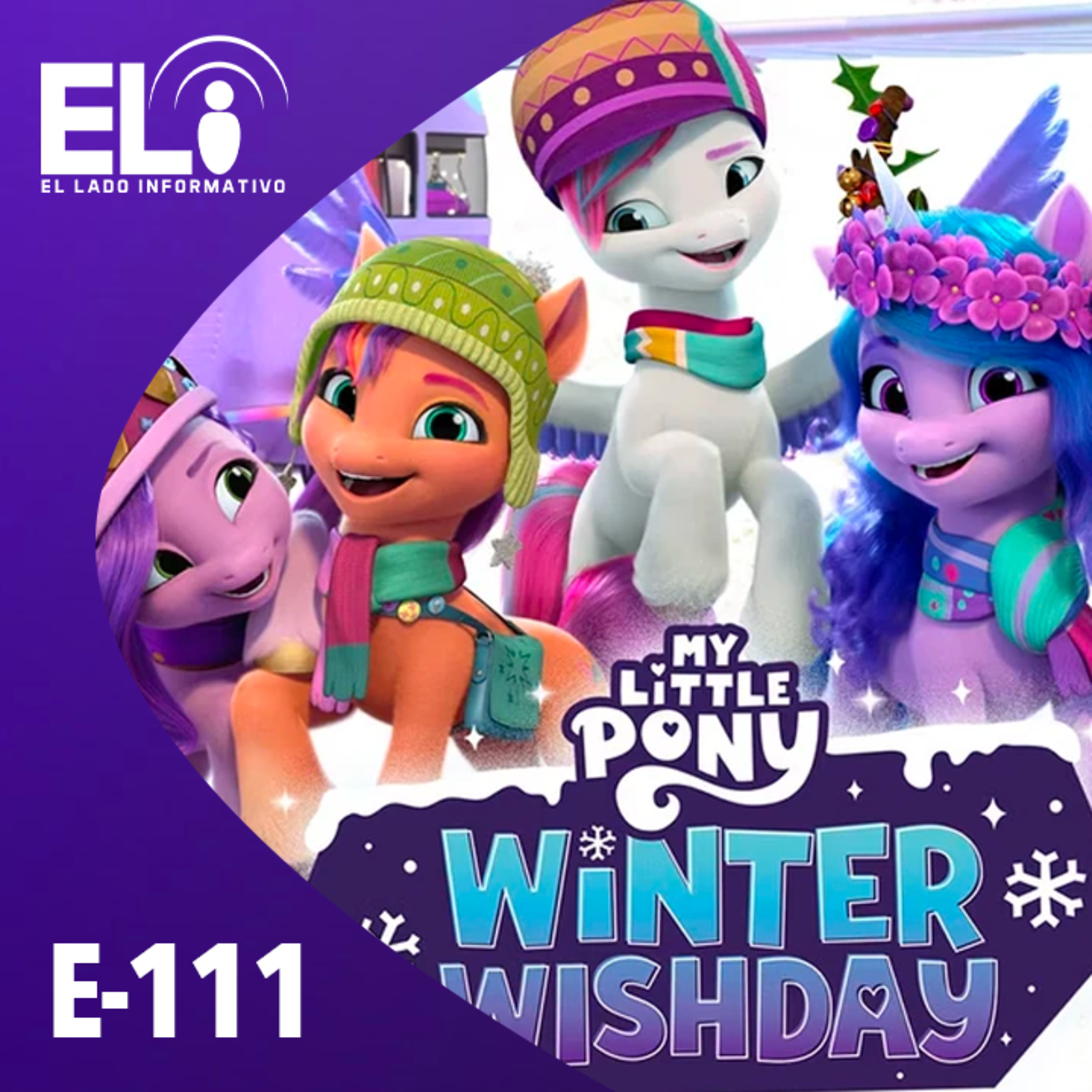 El Lado Informativo: El Podcast de Las Noticias MLP