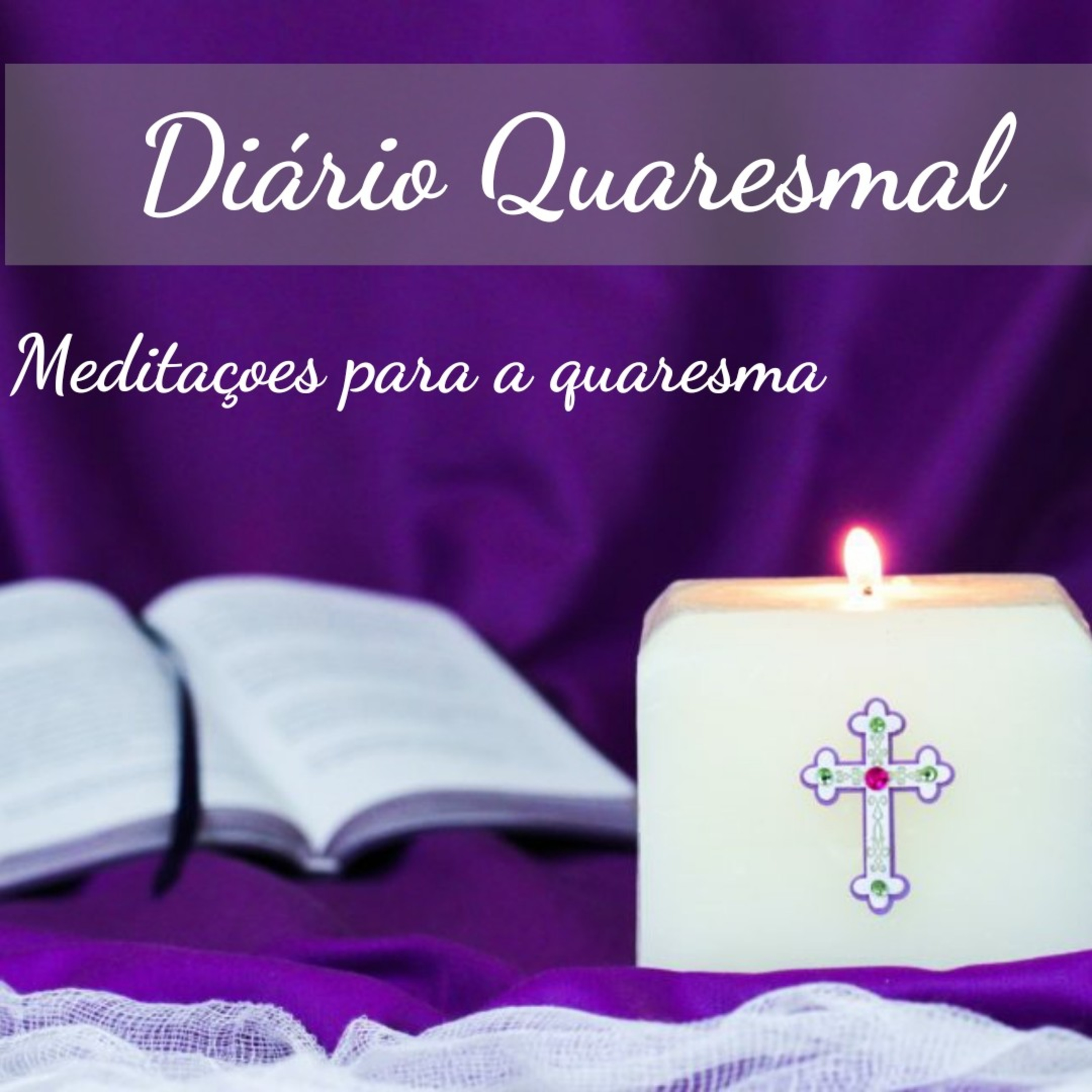 Como estão as suas relações pessoais? (Diario Qauresmal #Ep4) episode artwork