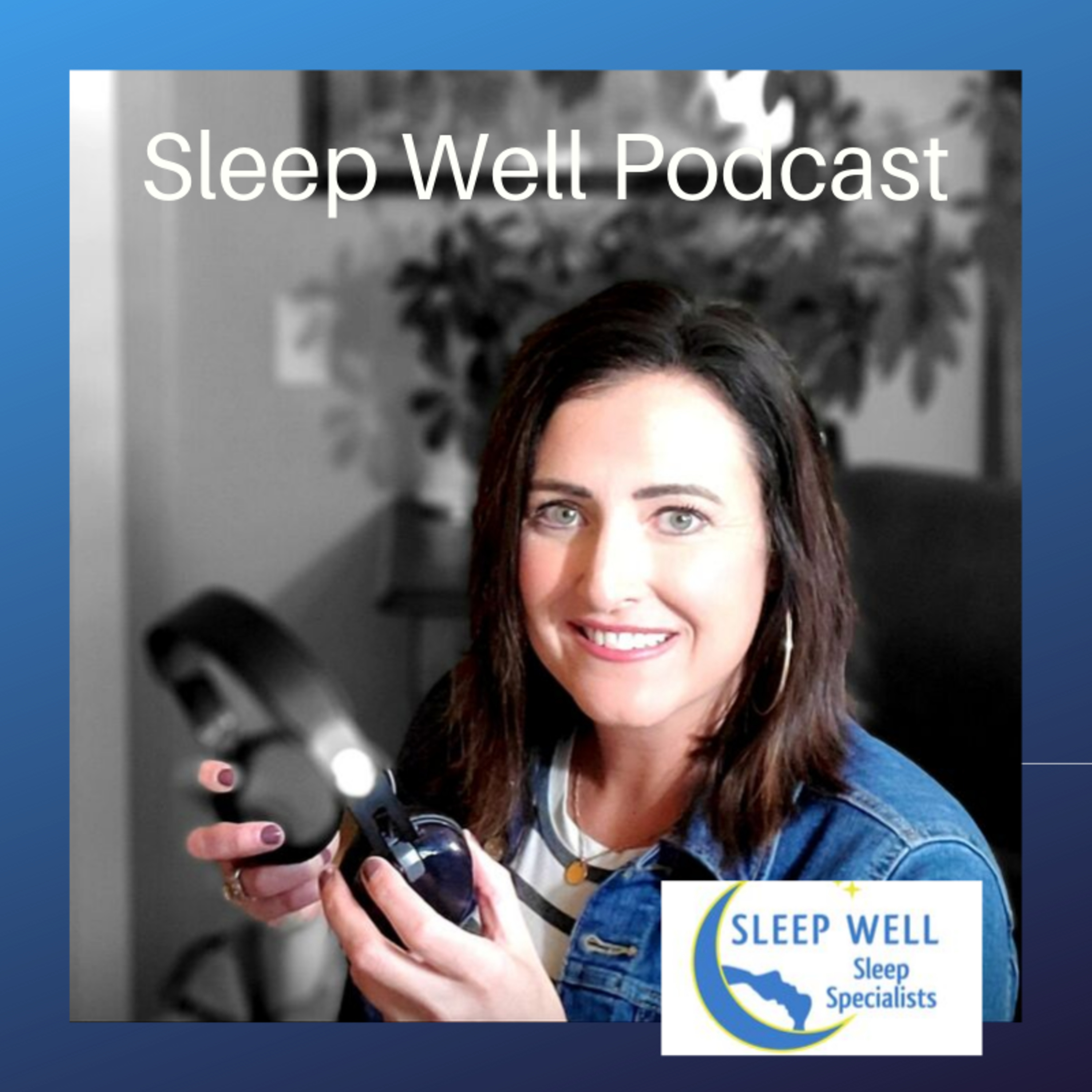 Sleep Well Podcast