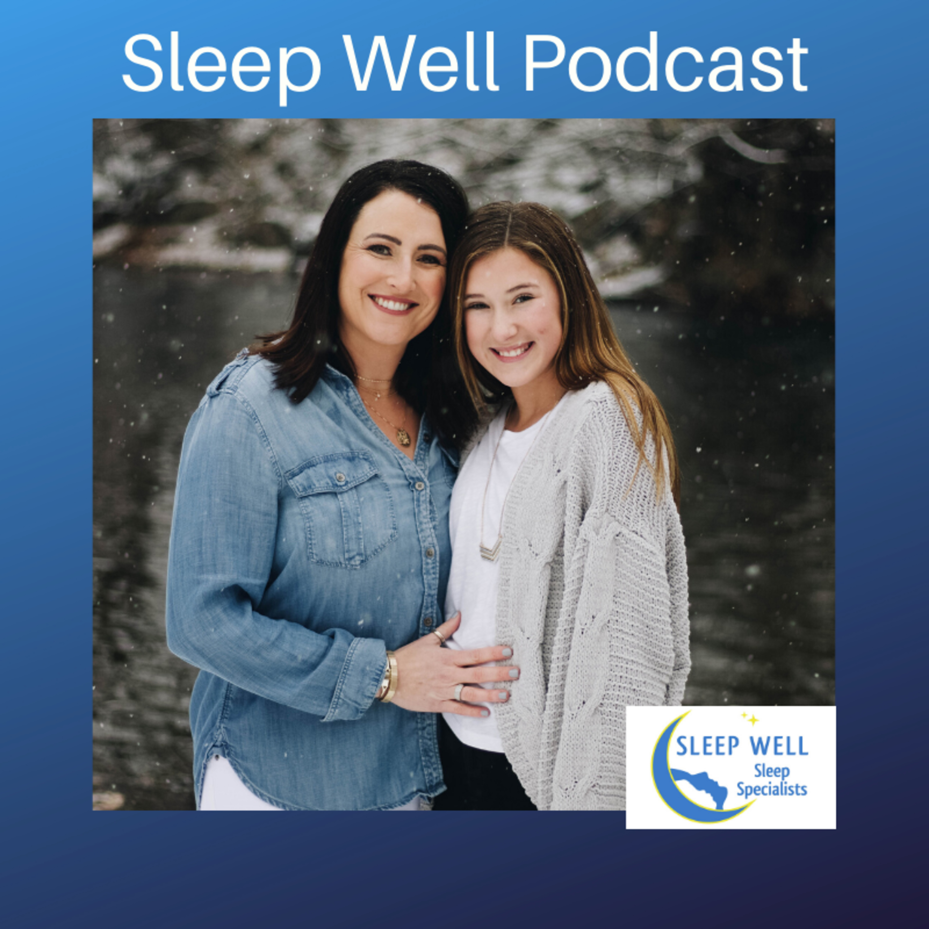 Sleep Well Podcast