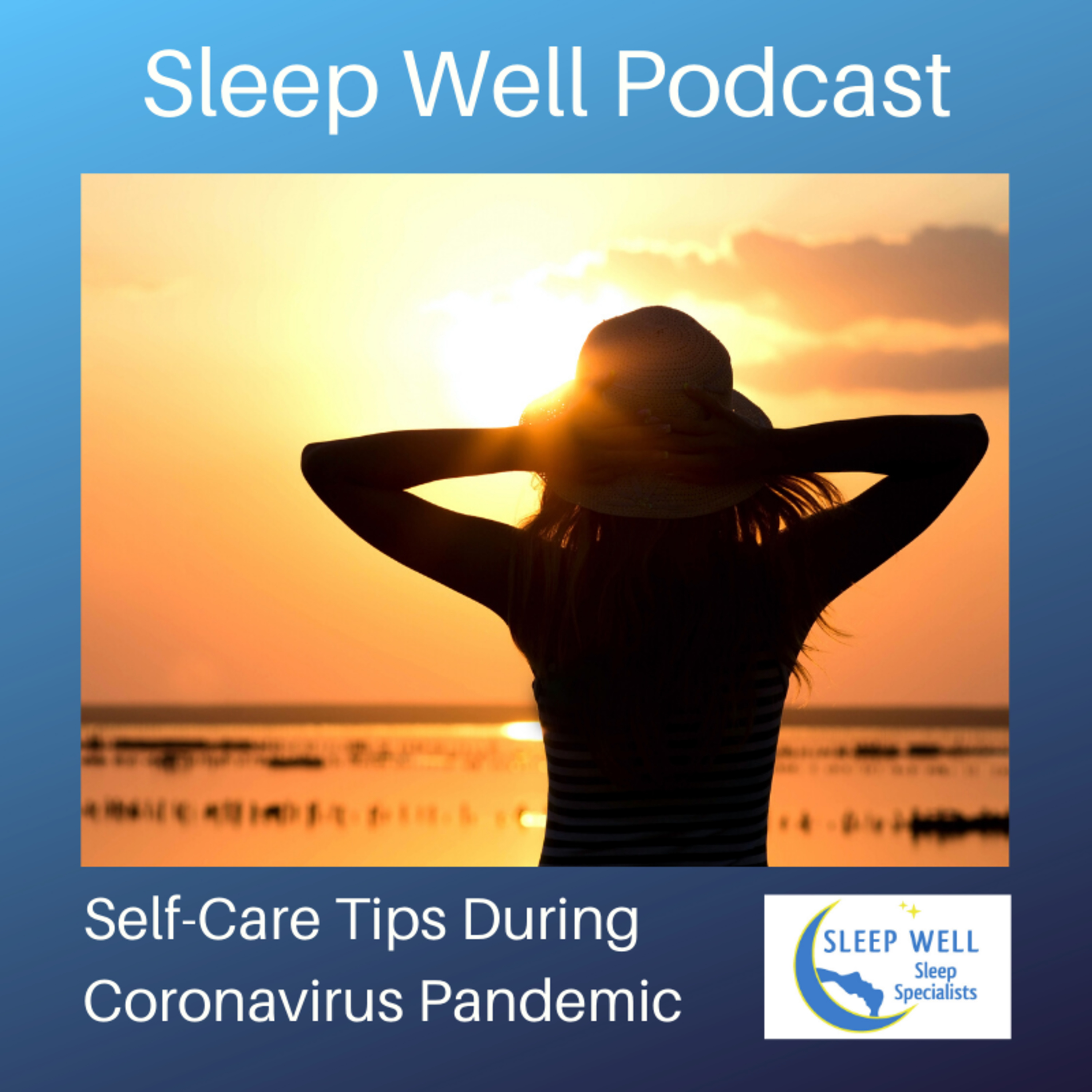 Sleep Well Podcast