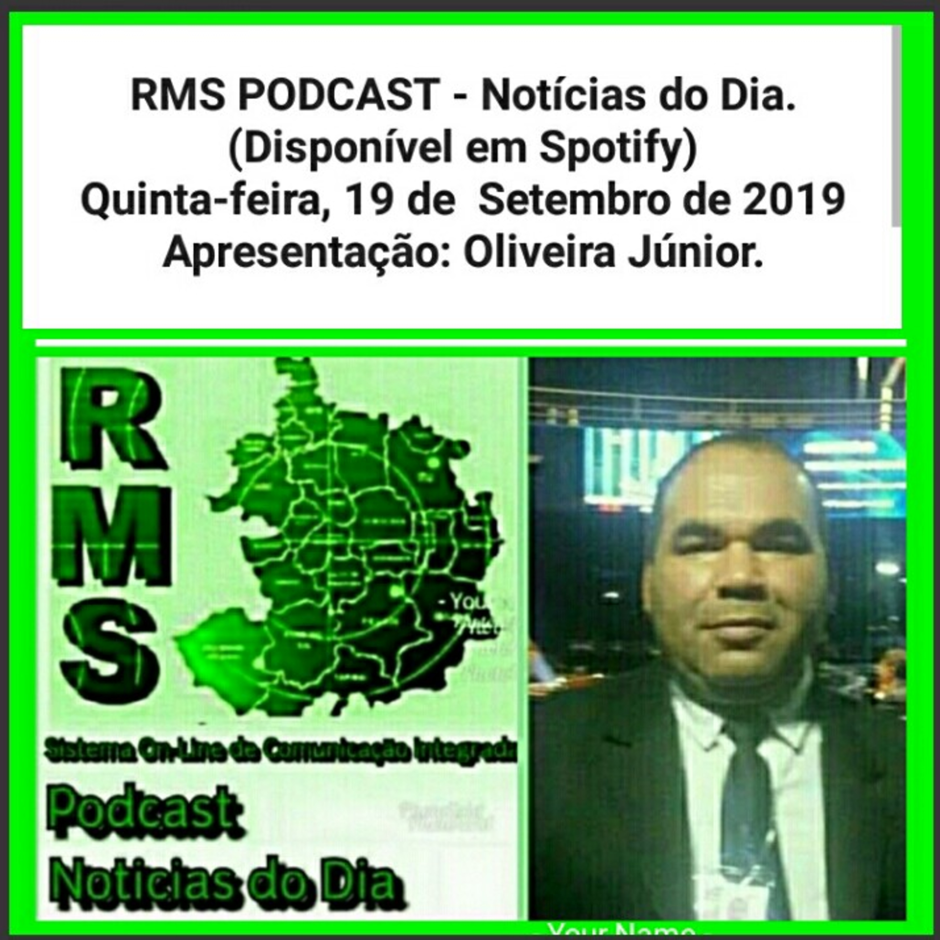 Noticias do Dia -Quinta-Feira,19 de Setembro de 2019 - Apresentação Oliveira Júnior episode artwork
