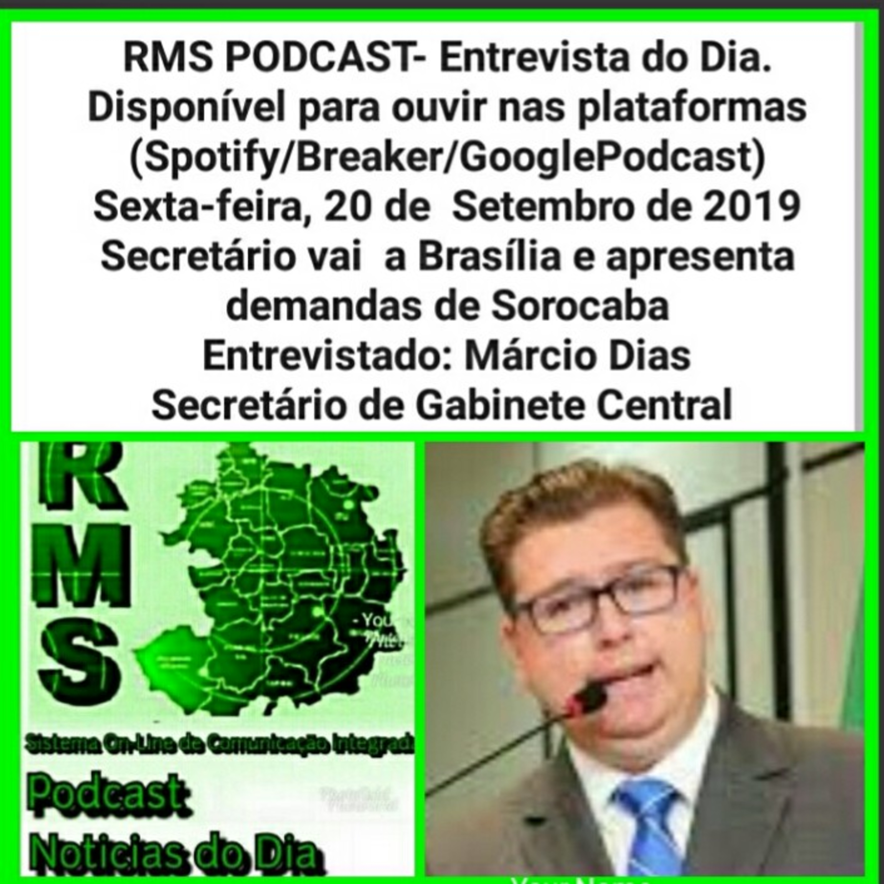Entrevista do Dia: Dr. Márcio Dia - Secretário de Gabinete Central da Prefeitura de Sorocaba  episode artwork