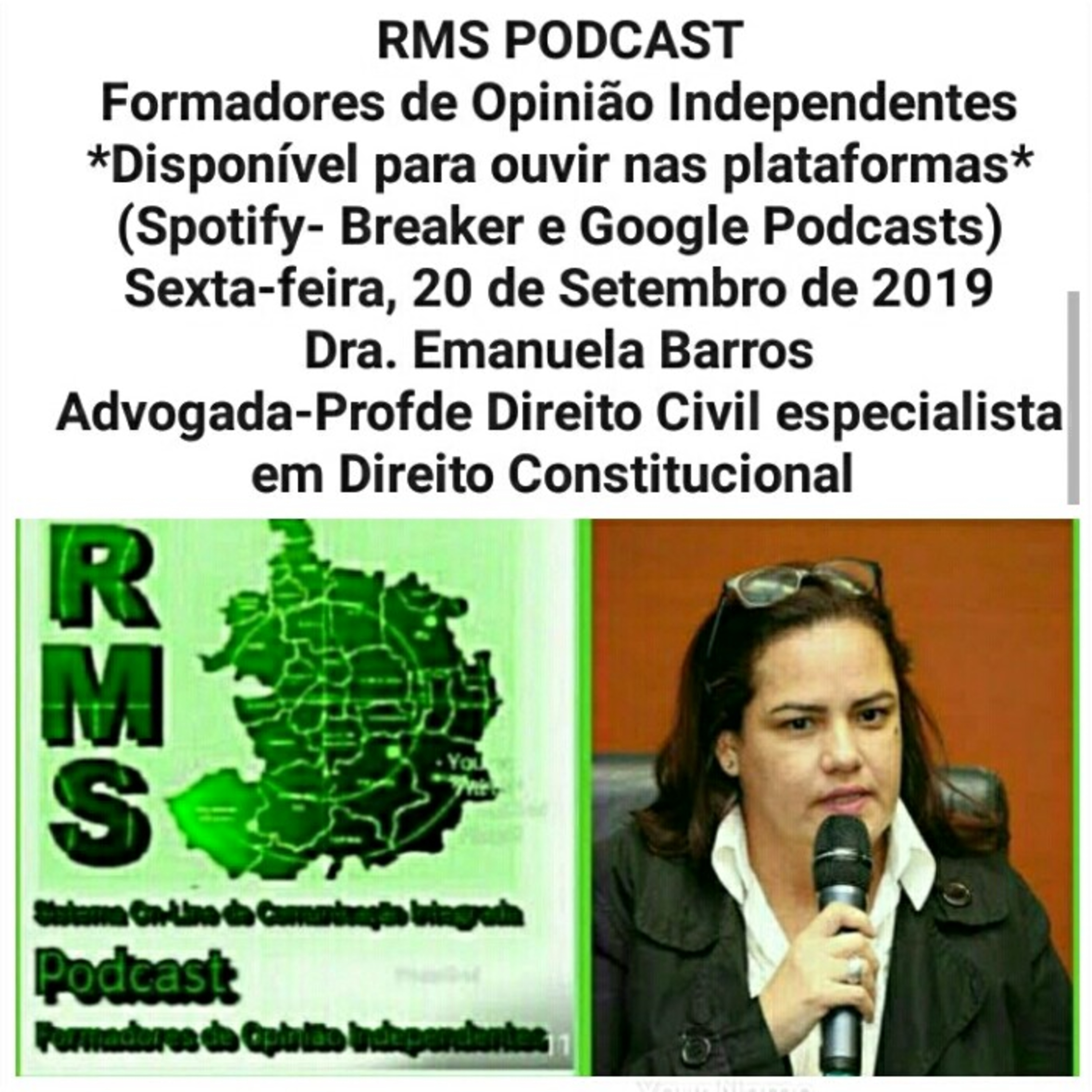 Formadores de Opinião Independentes -Dra. Emanuela Barros -Advogada -Professora de Direito Civil- especialista em Direito Constitucional - Presidente do Conselho Municipal da Mulher episode artwork