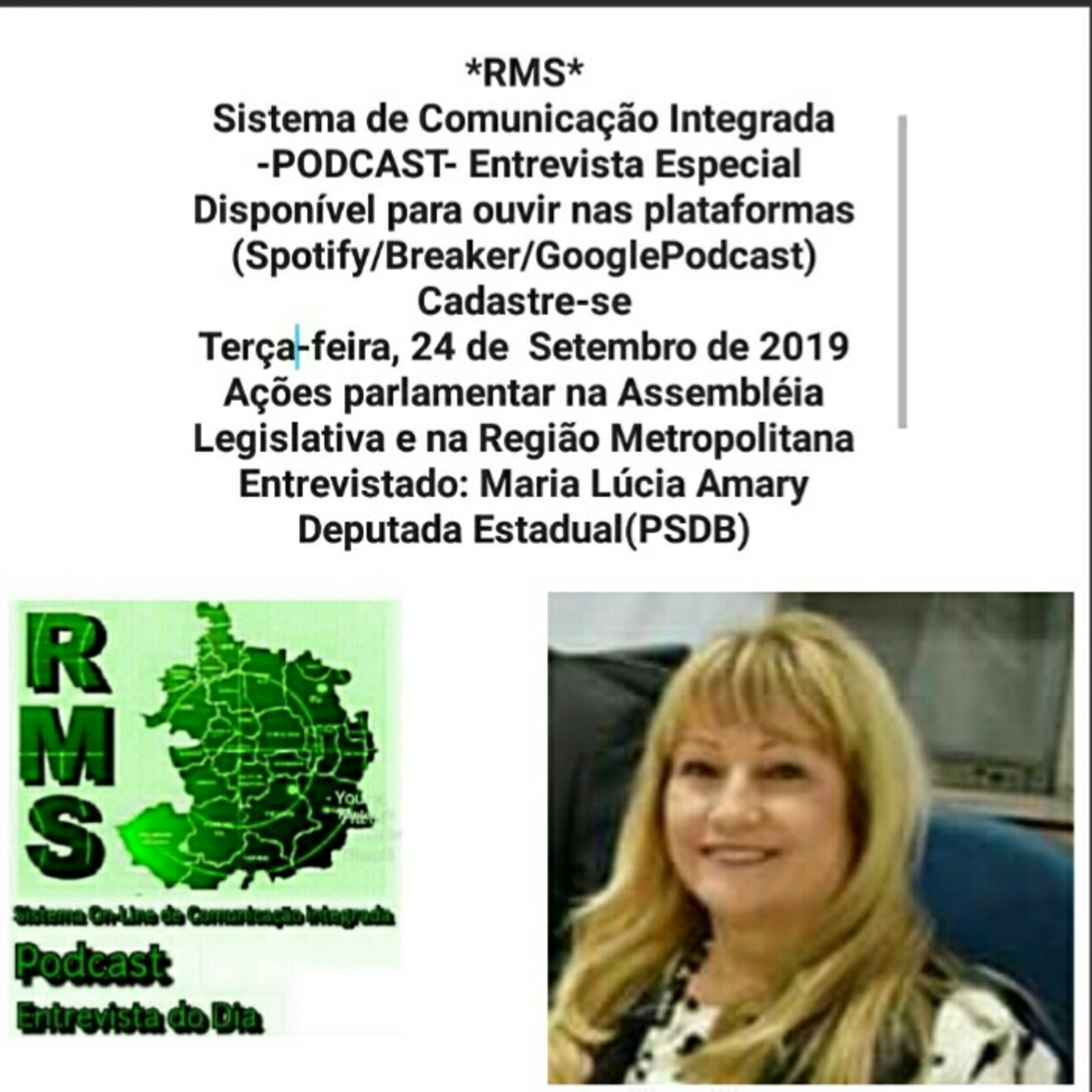 RMS -Entrevista do Dia: Maria Lúcia Amary - Deputada Estadual (PSDB) - 24 de Setembro de 2019 episode artwork