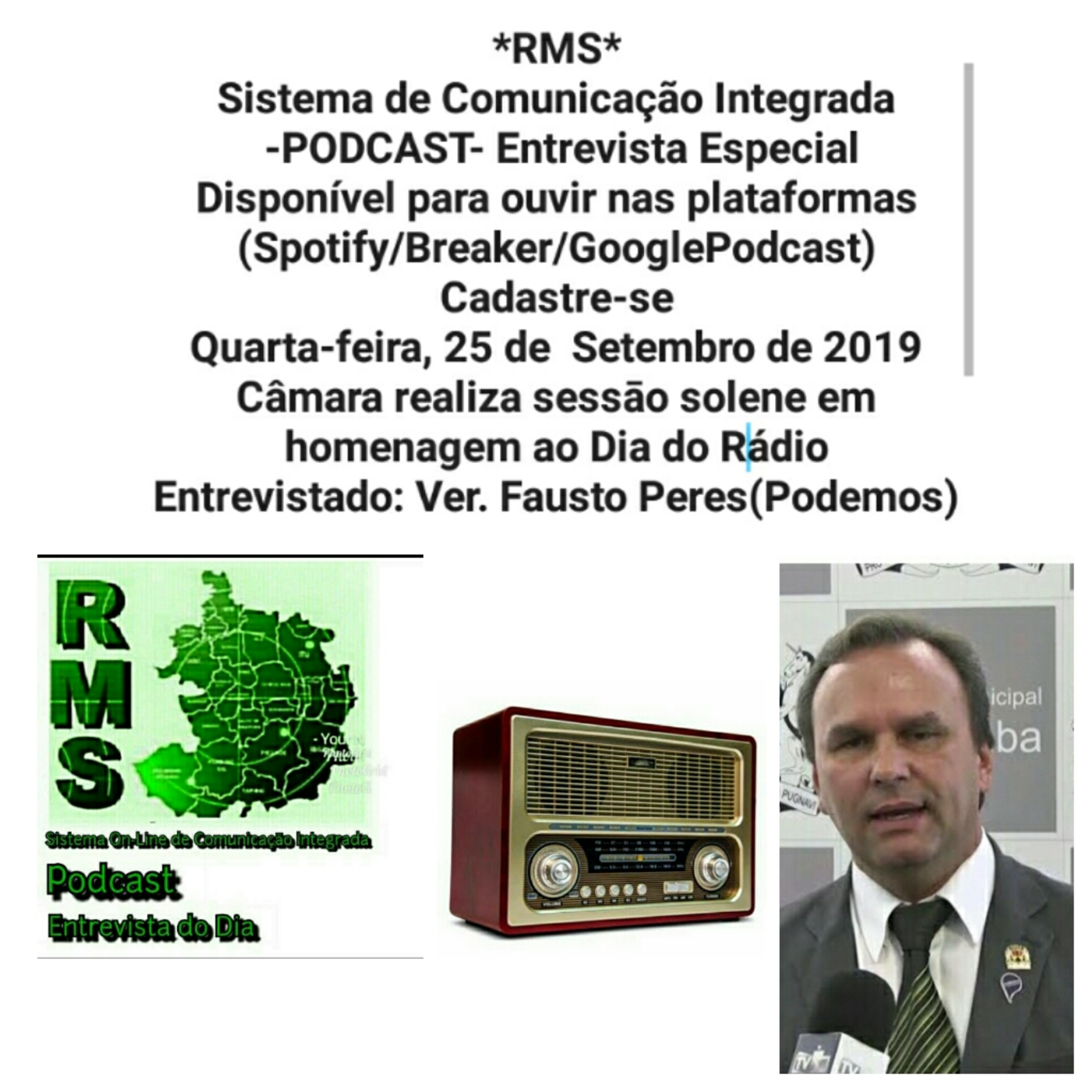 RMS- Dia do Rádio -Entrevista: Ver. Fausto Peres (Podemos)-  episode artwork