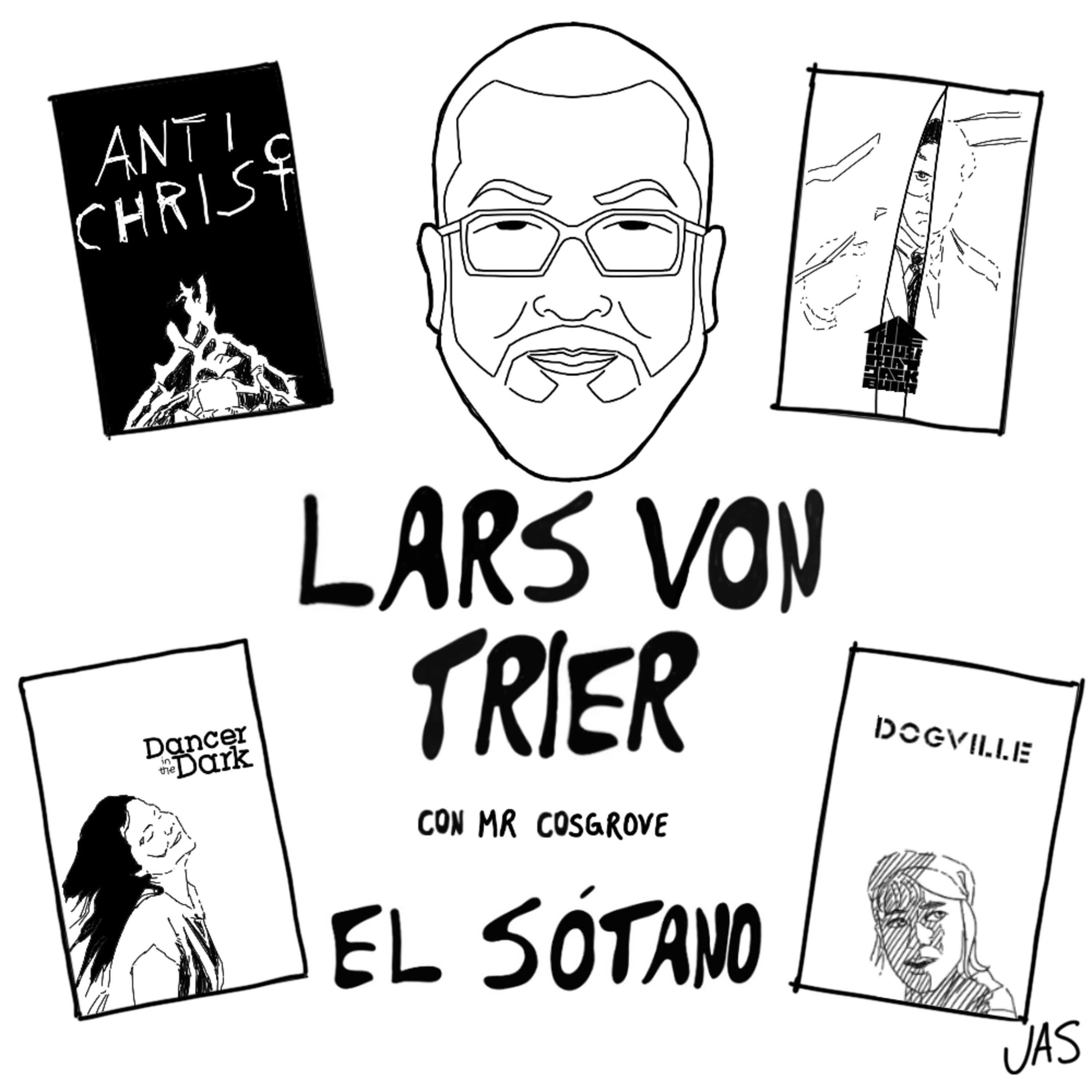 El Sótano EP Perdido 05 - Lars von Trier / Mr. Cosgrove