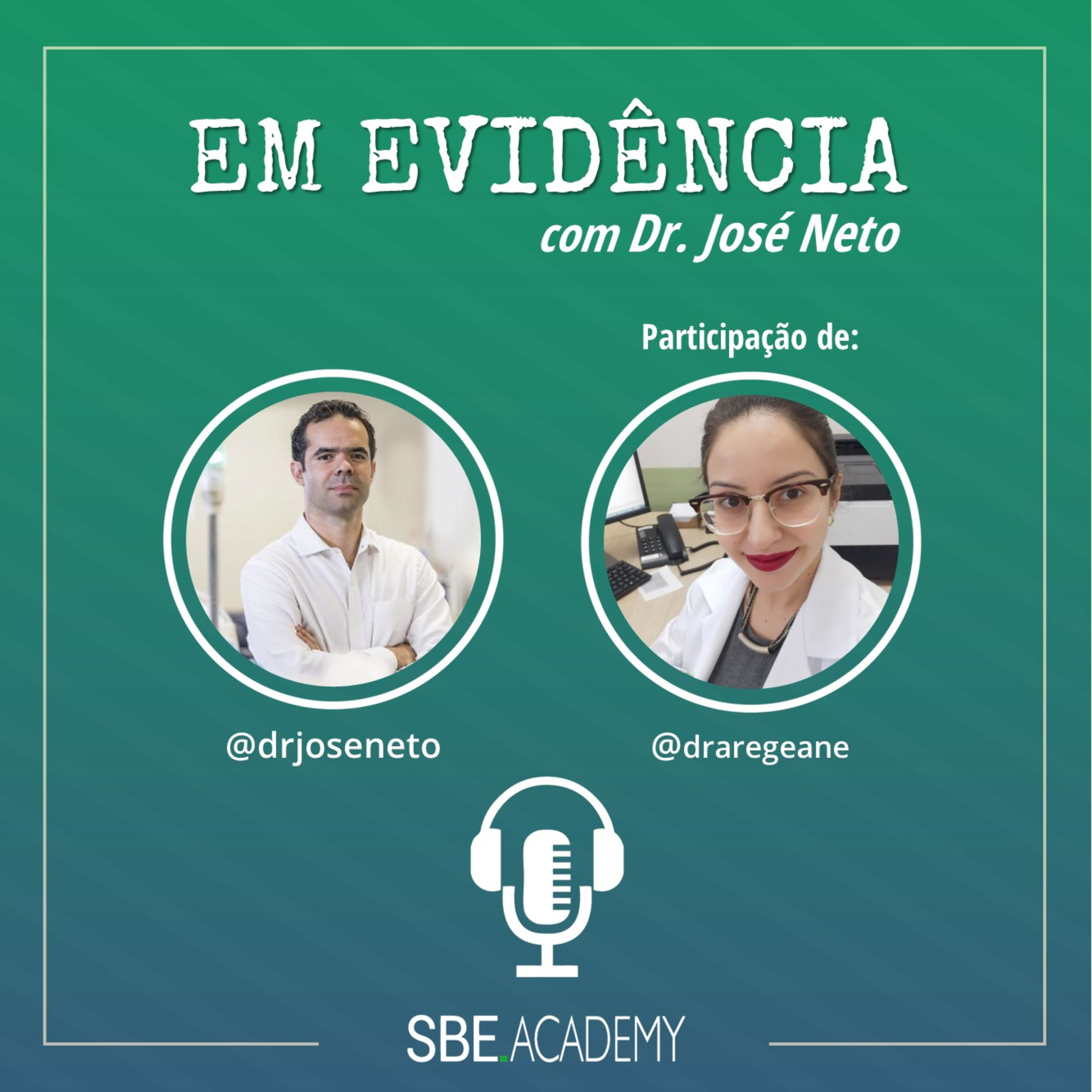 Saúde Baseada em Evidências com Dr. José Neto: Ciência para quem cuida de gente