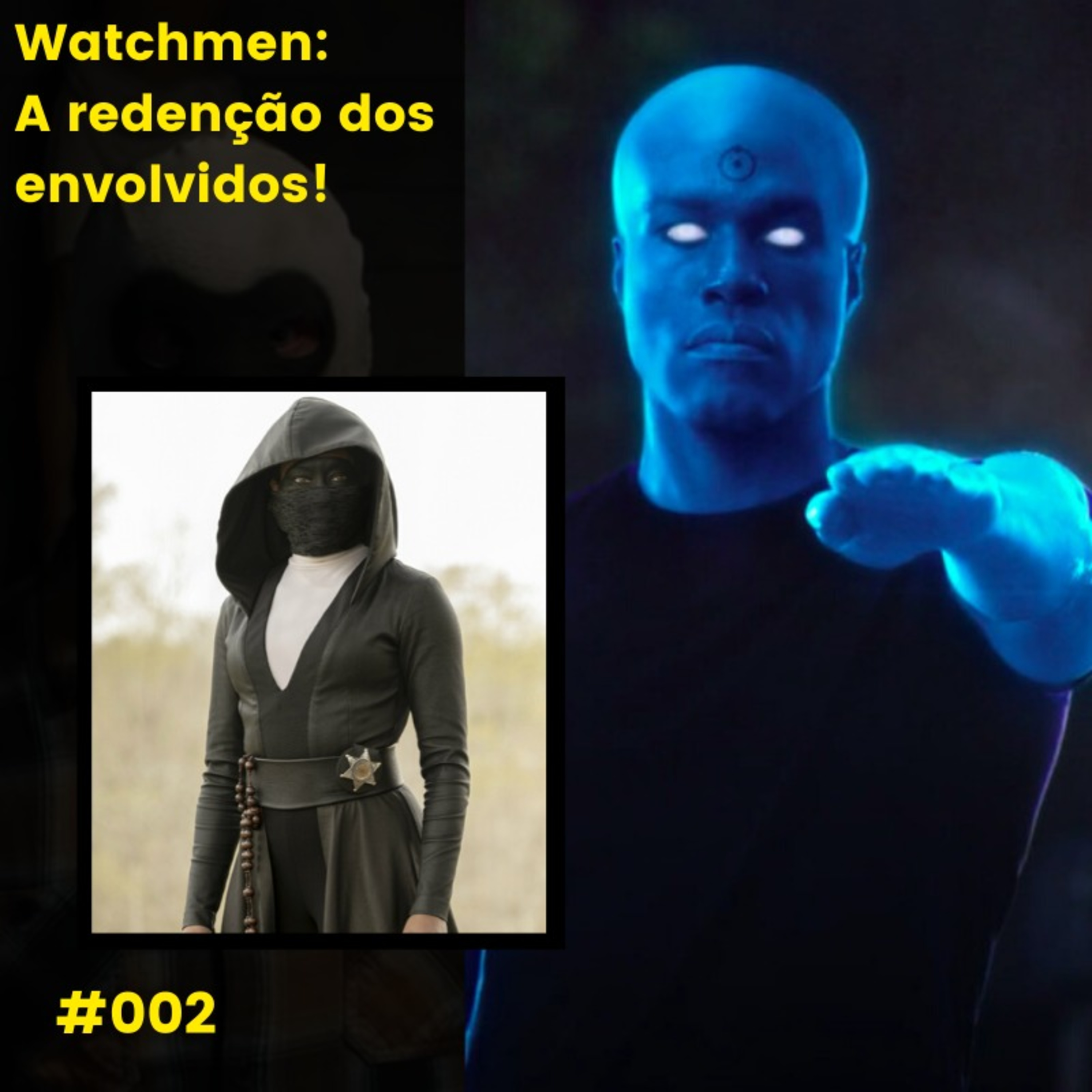 Live Oficina Geek #02 - Watchmen episode artwork