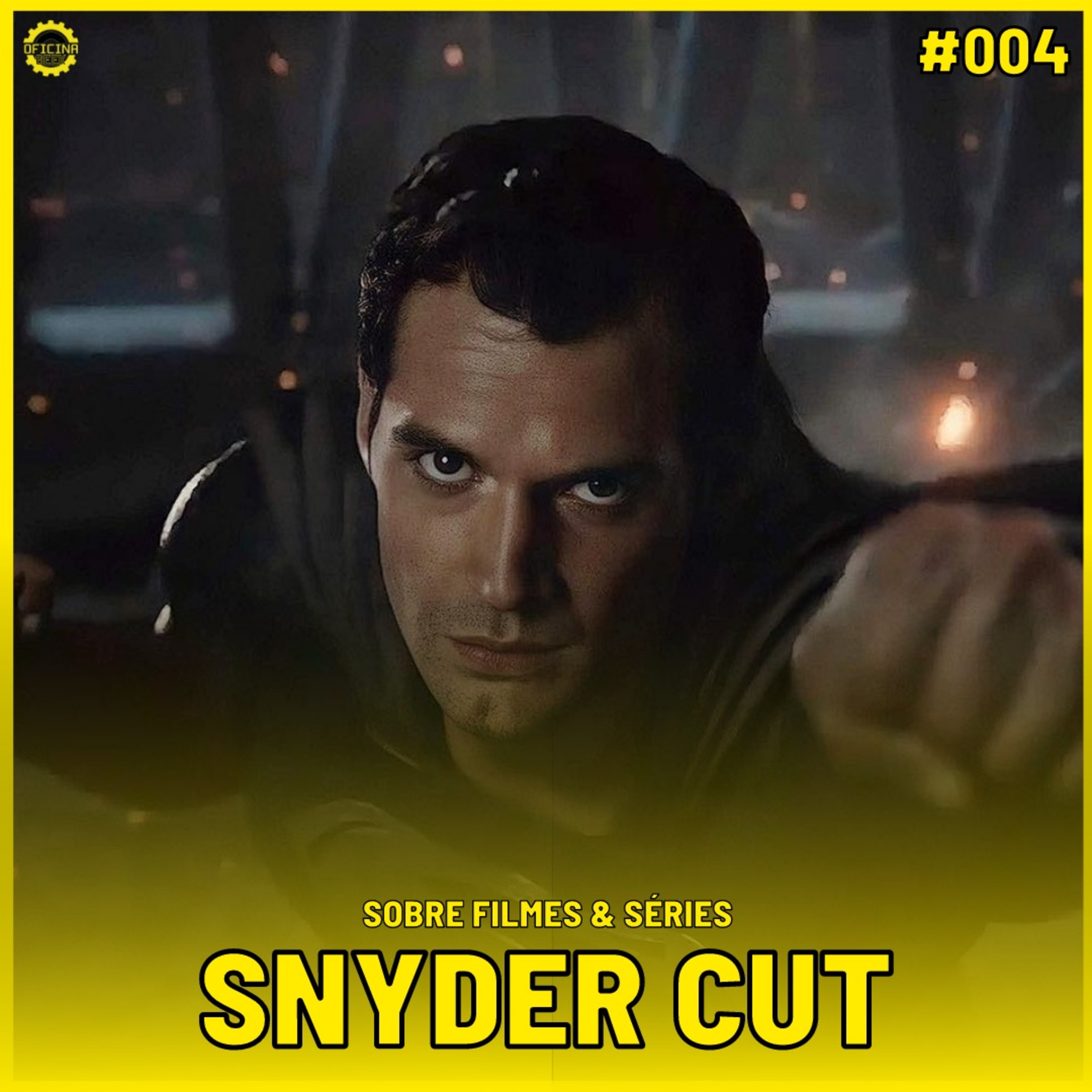 Sobre Filmes e Séries #04 - SNYDERCUT (Liga da Justiça) episode artwork