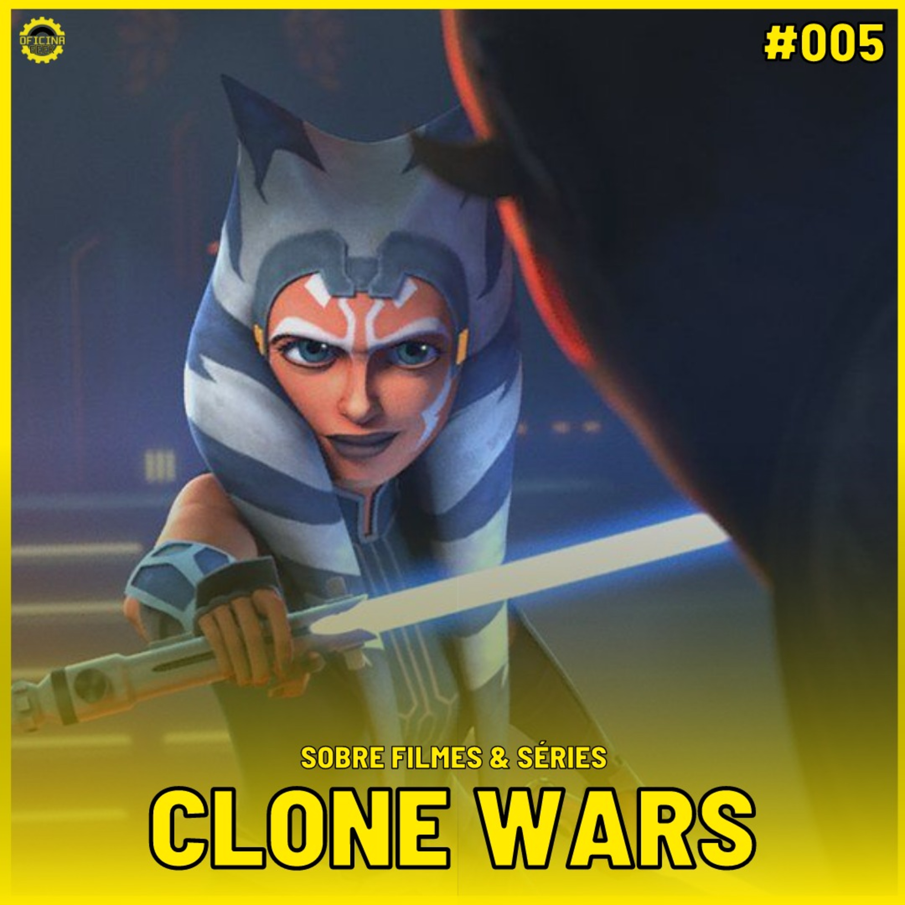 Sobre Filmes e Séries #05 - CLONE WARS episode artwork