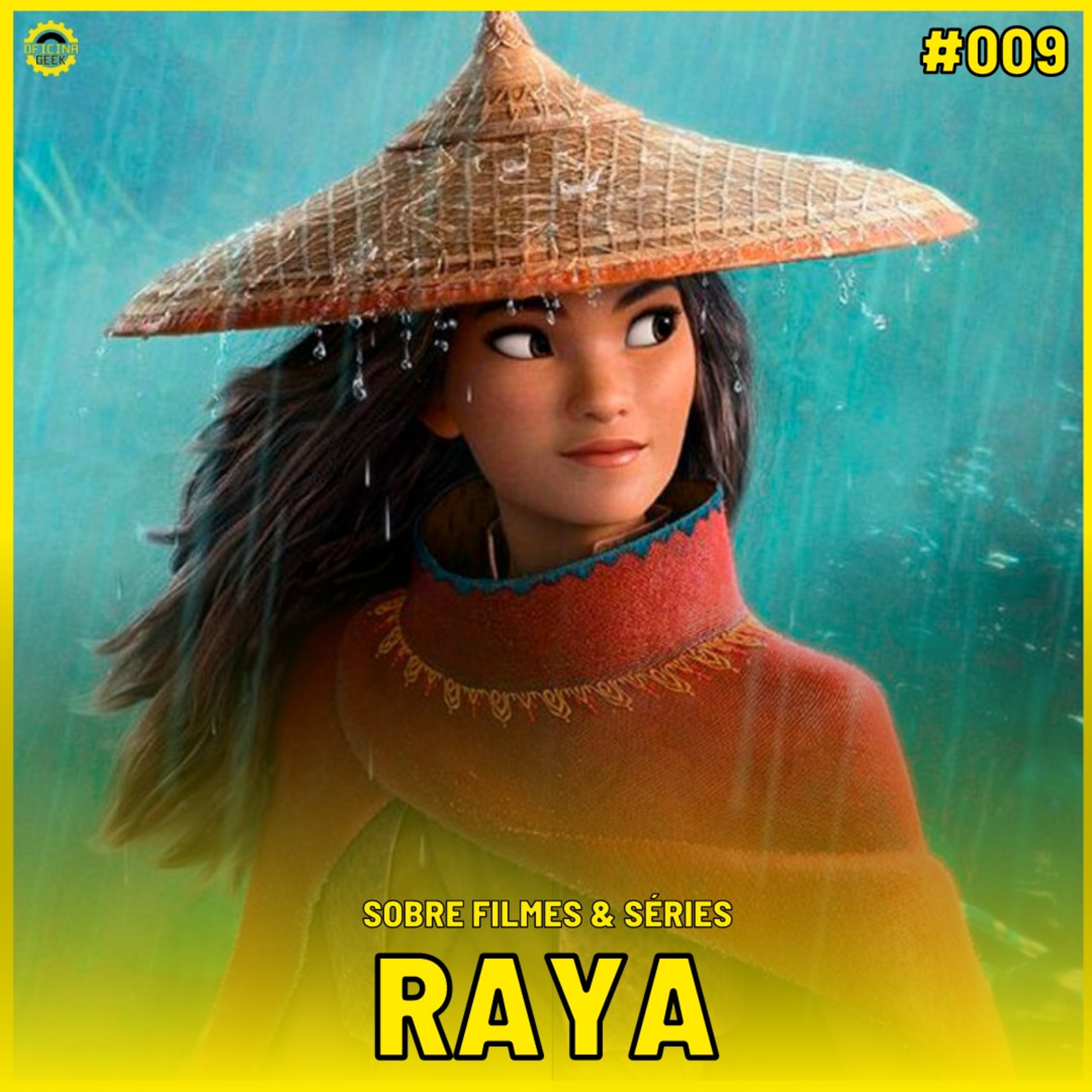 Sobre Filmes e Séries #09 - RAYA E O ÚLTIMO DRAGÃO episode artwork