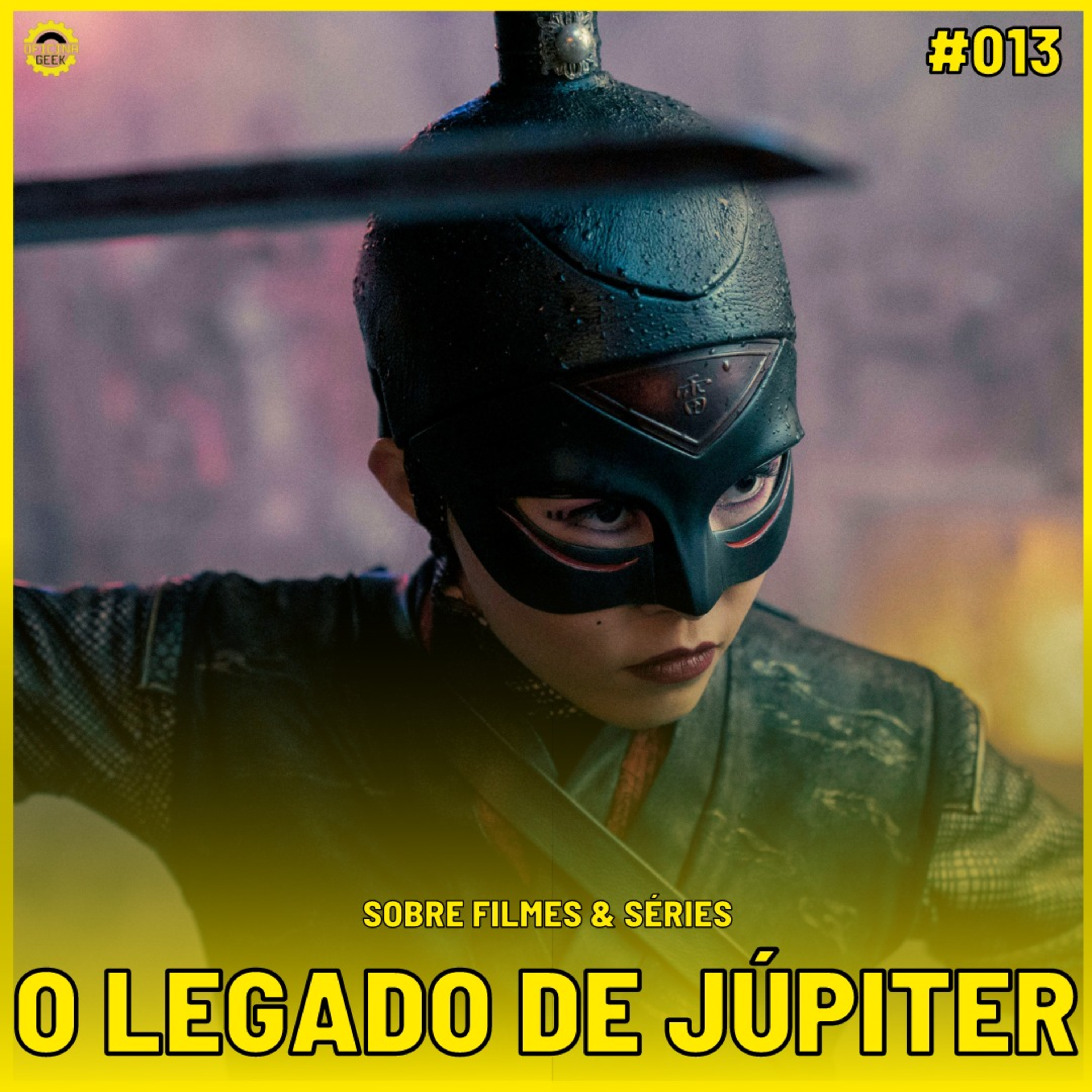 Sobre Filmes e Séries #13 - O LEGADO DE JÚPITER (1a temporada) episode artwork