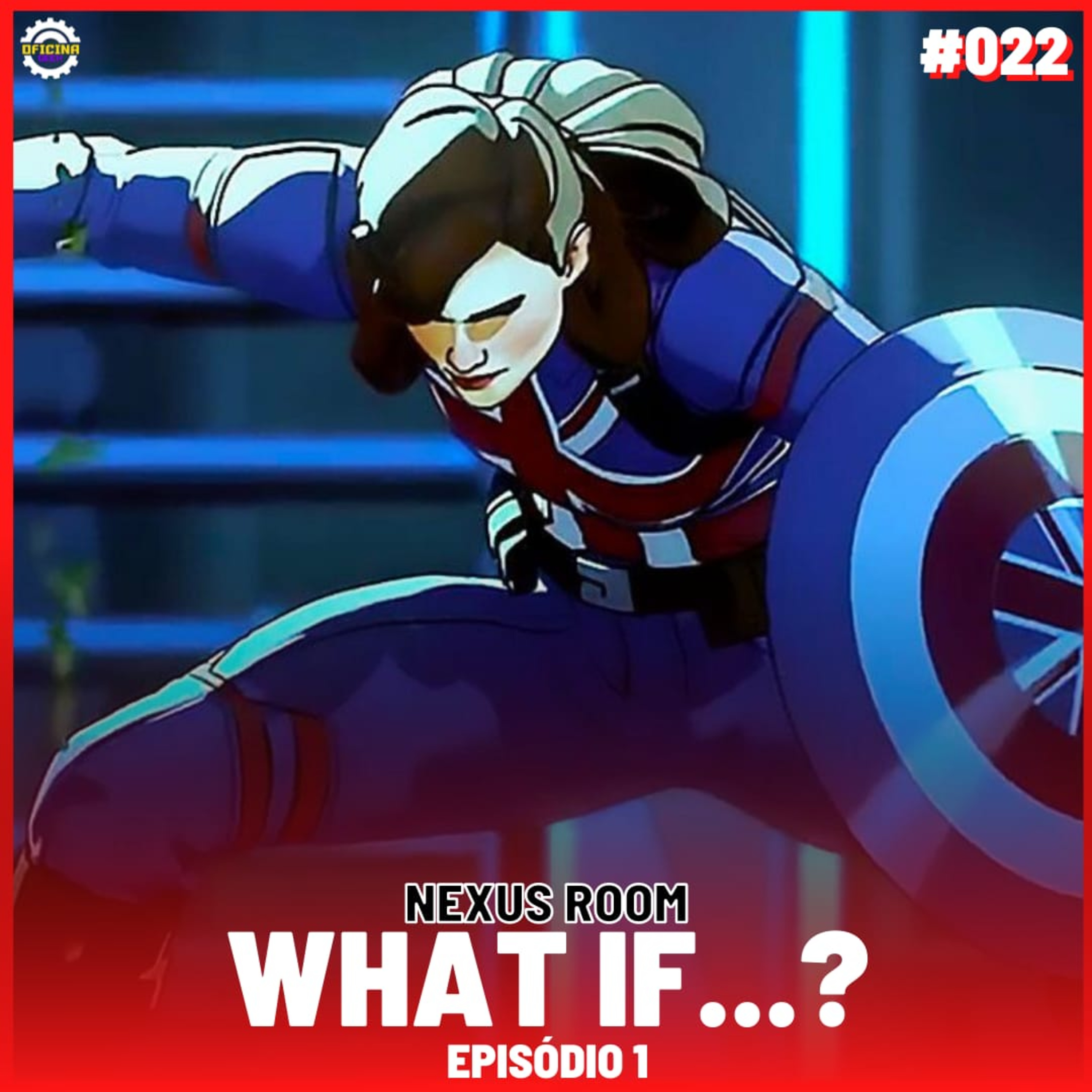 Nexus Room #22 - What if... (Episódio 01) episode artwork