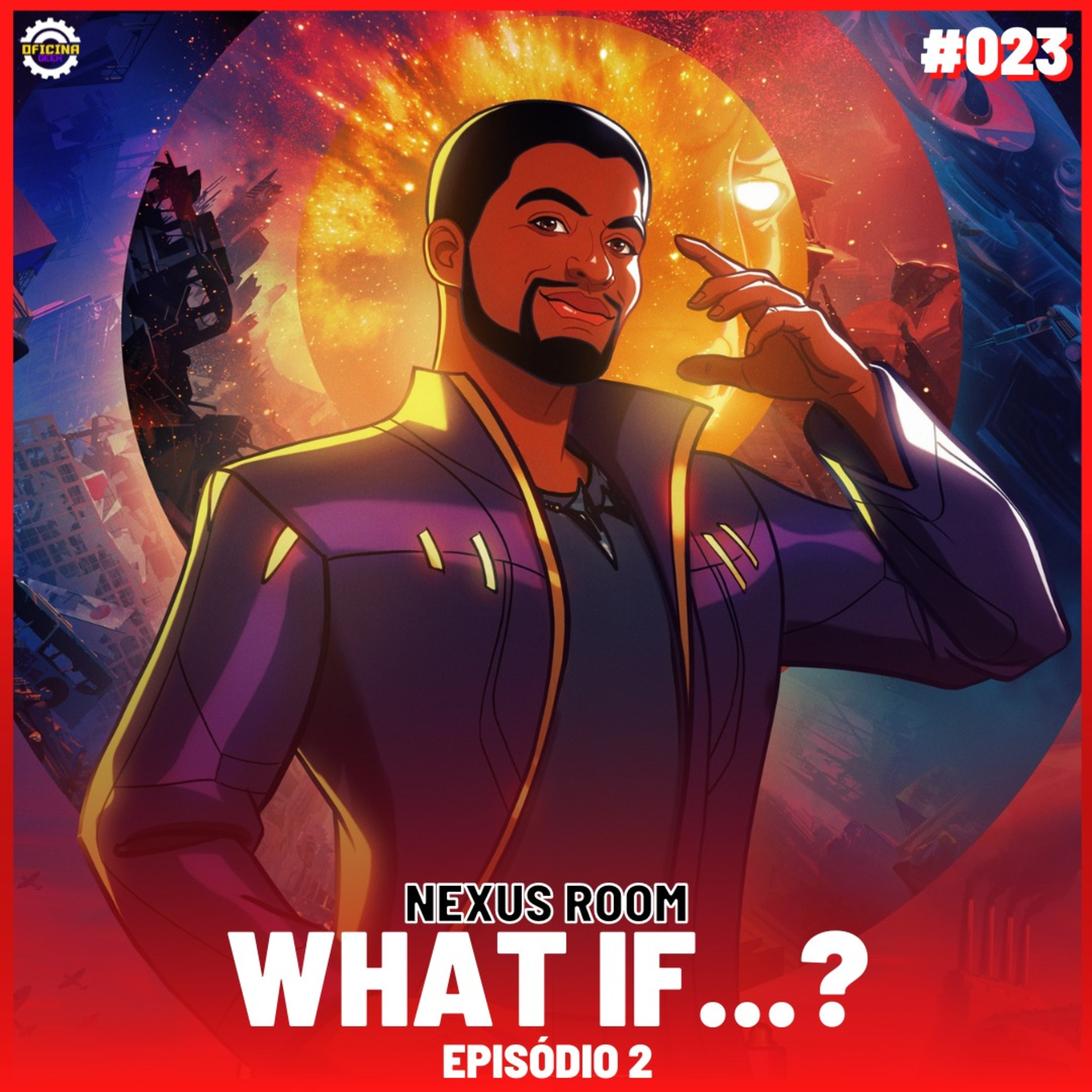 Nexus Room #23 - What if... (Episódio 02) episode artwork
