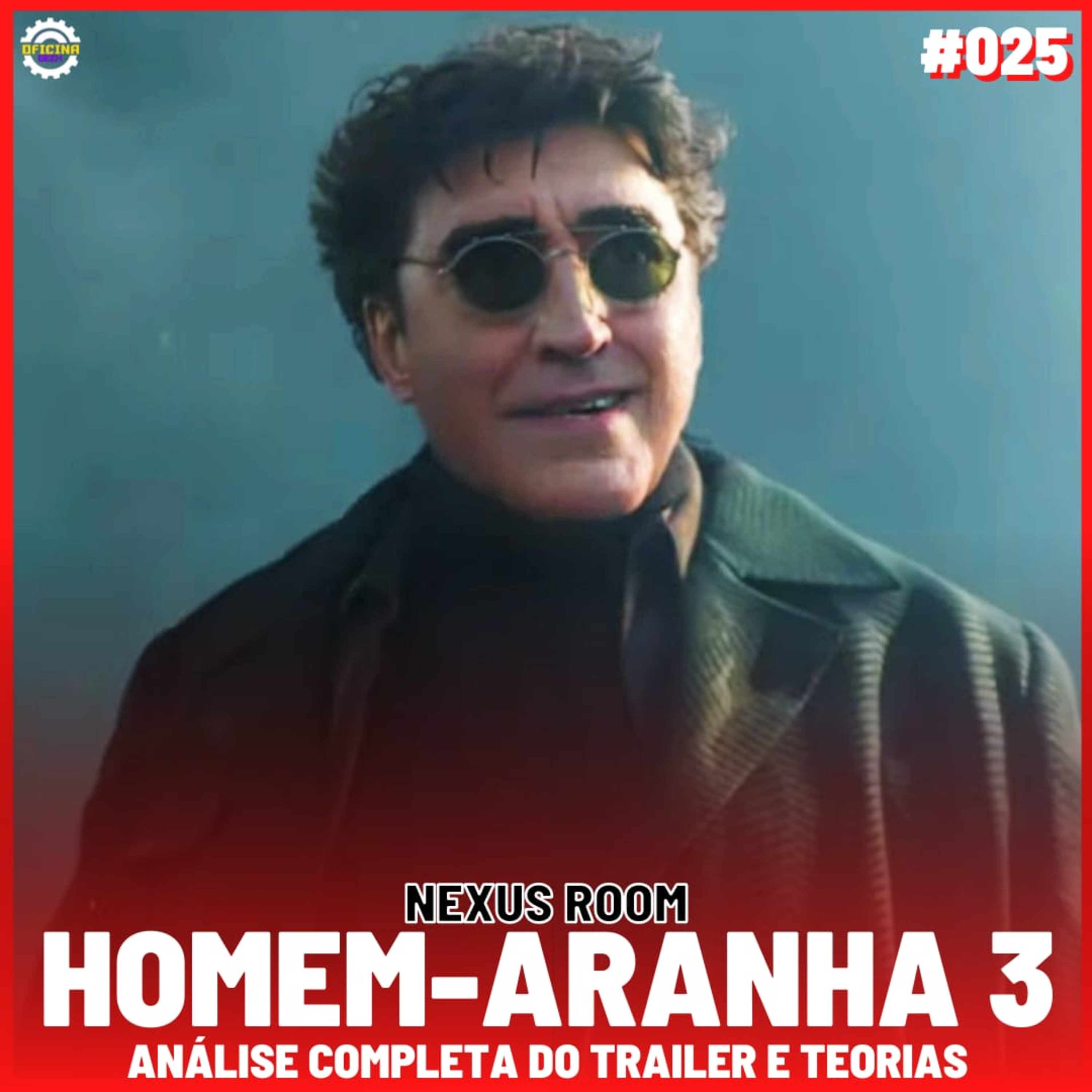 Nexus Room #25 - Trailer "Homem-Aranha: Sem Volta Para Casa" episode artwork