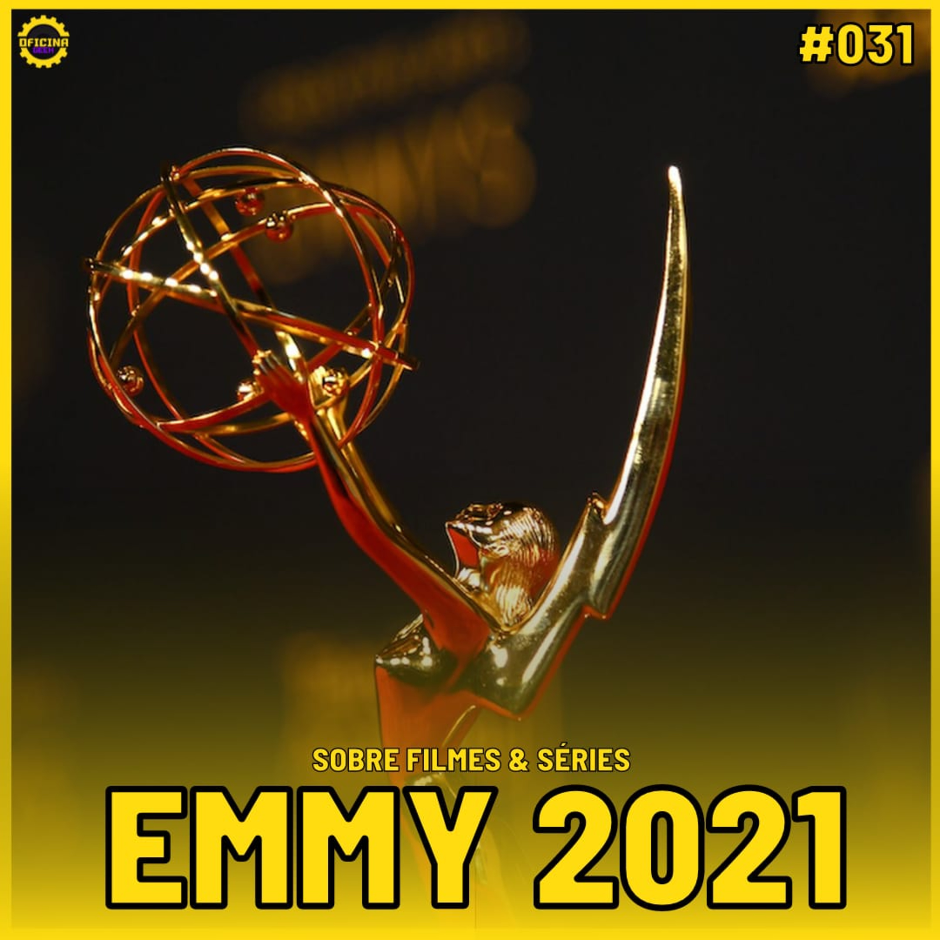 Sobre Filmes e Séries #31 - EMMY 2021  episode artwork