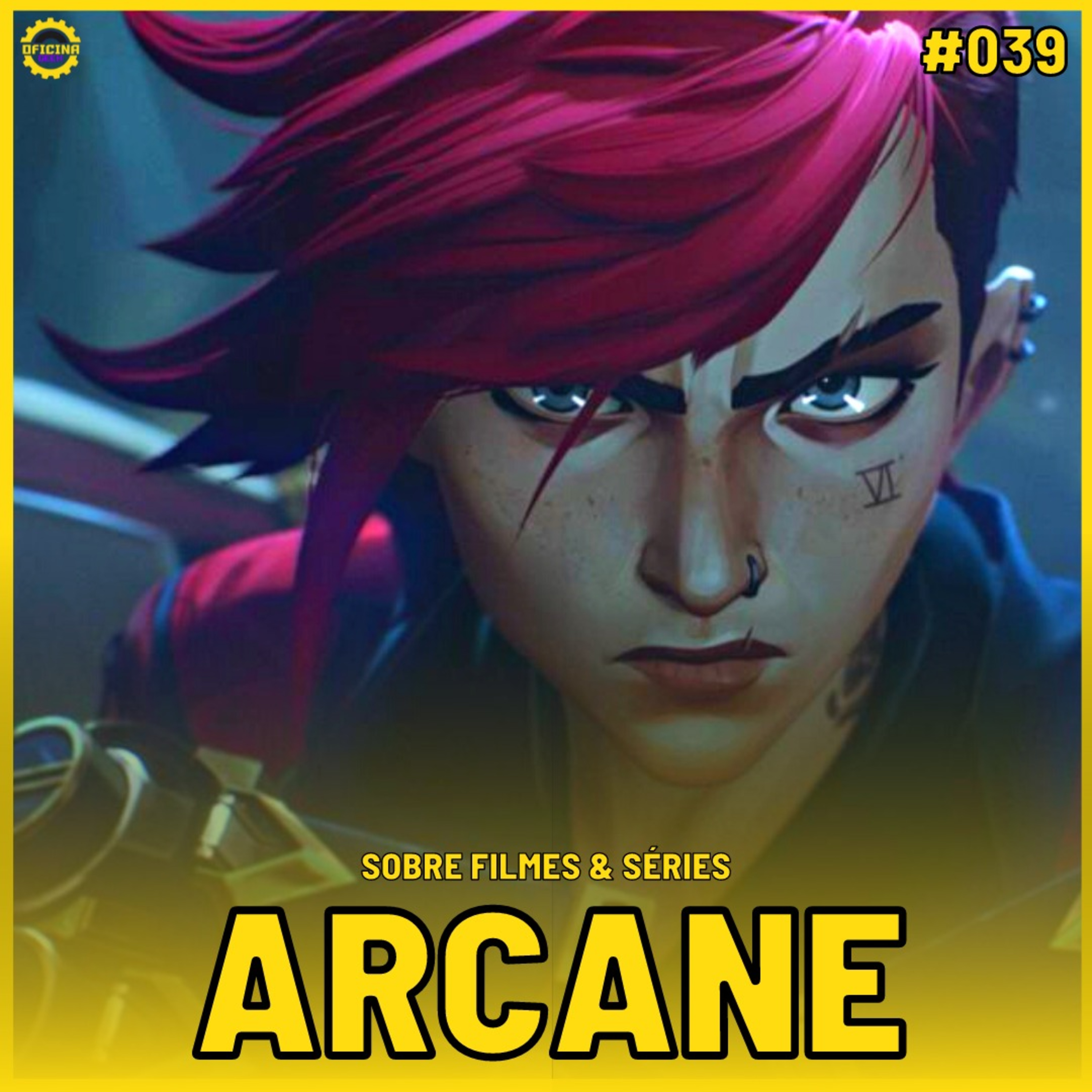 Sobre Filmes e Séries #39 - ARCANE (com Kaisz)  episode artwork