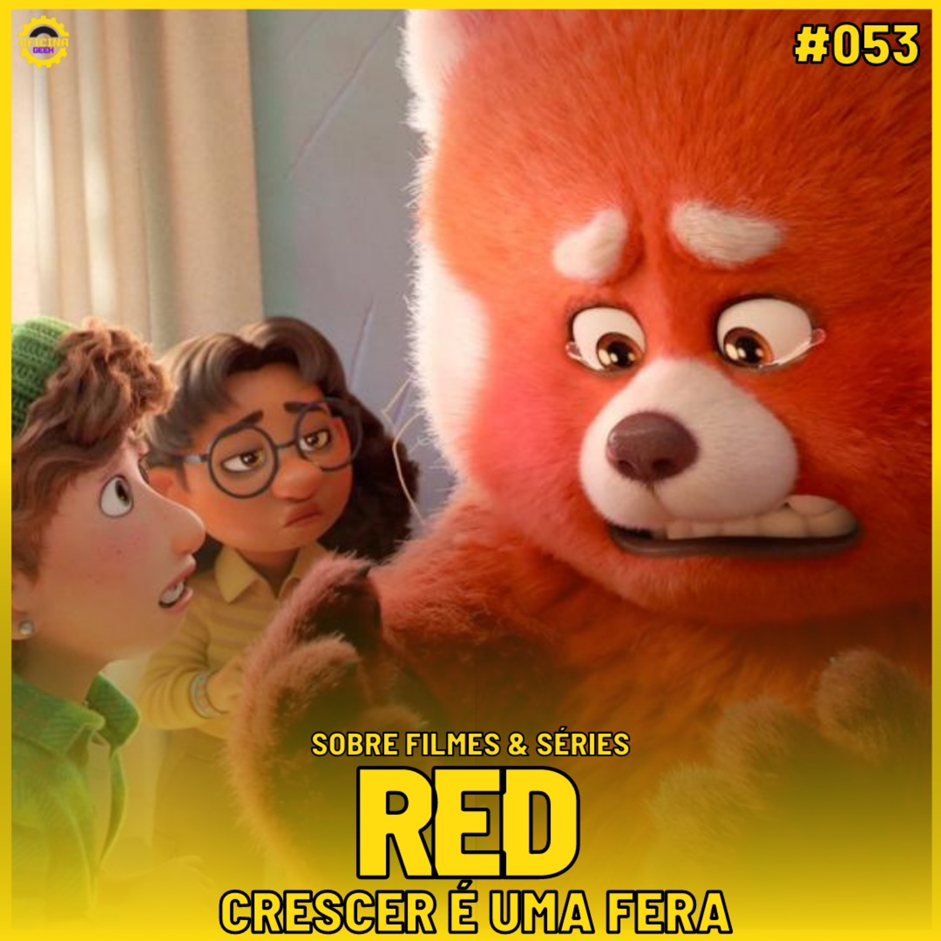 Sobre Filmes e Séries #53 - RED: CRESCER É UMA FERA episode artwork