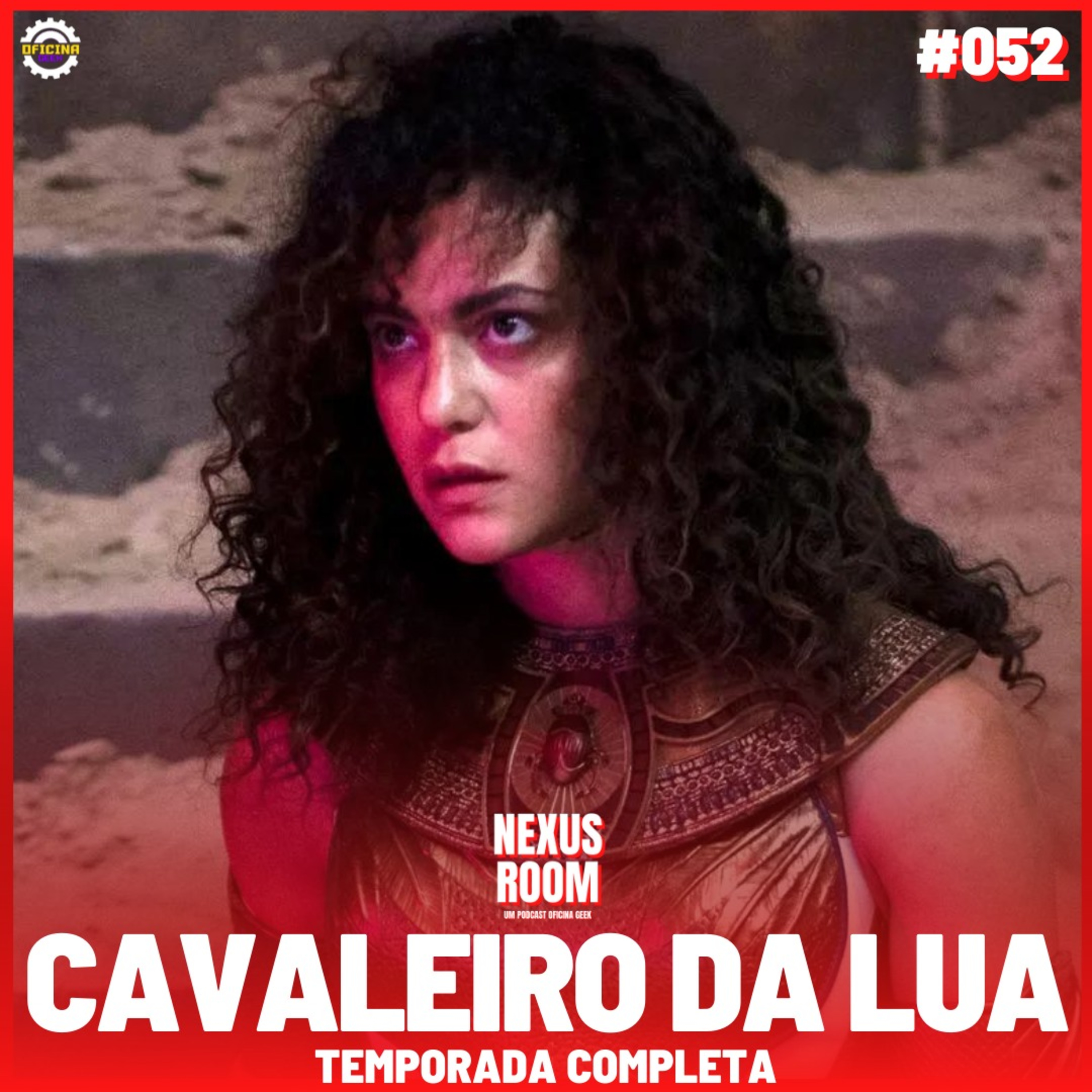Nexus Room #52 - Cavaleiro da Lua (temporada completa) episode artwork
