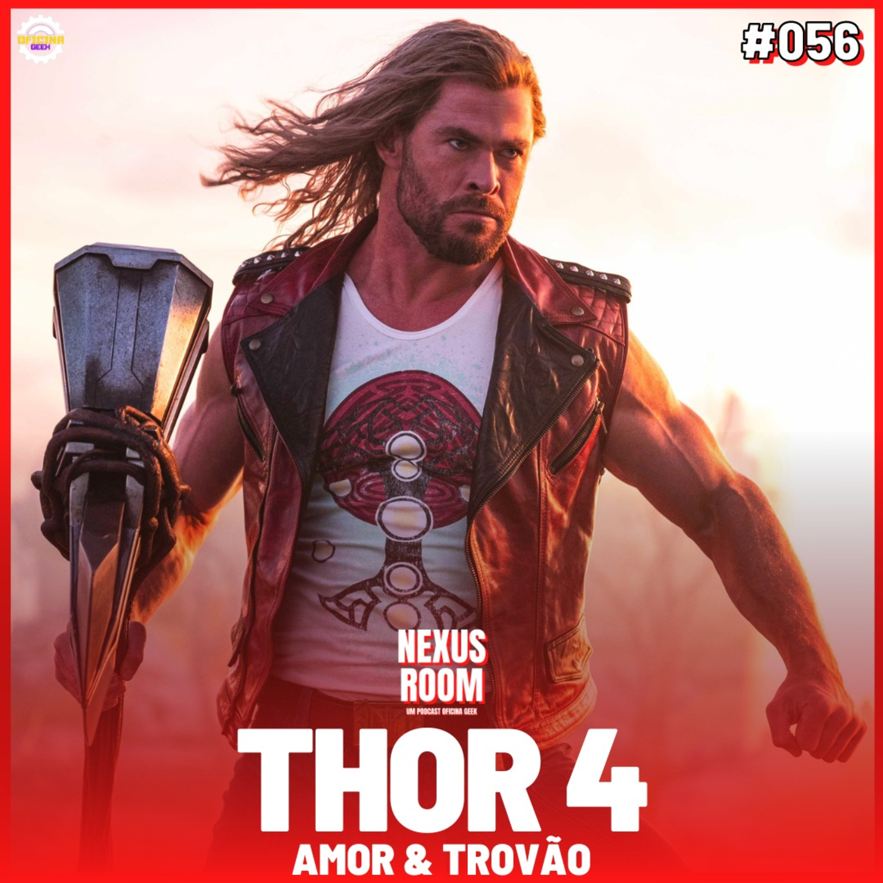 Nexus Room #56 - Thor: Amor e Trovão episode artwork