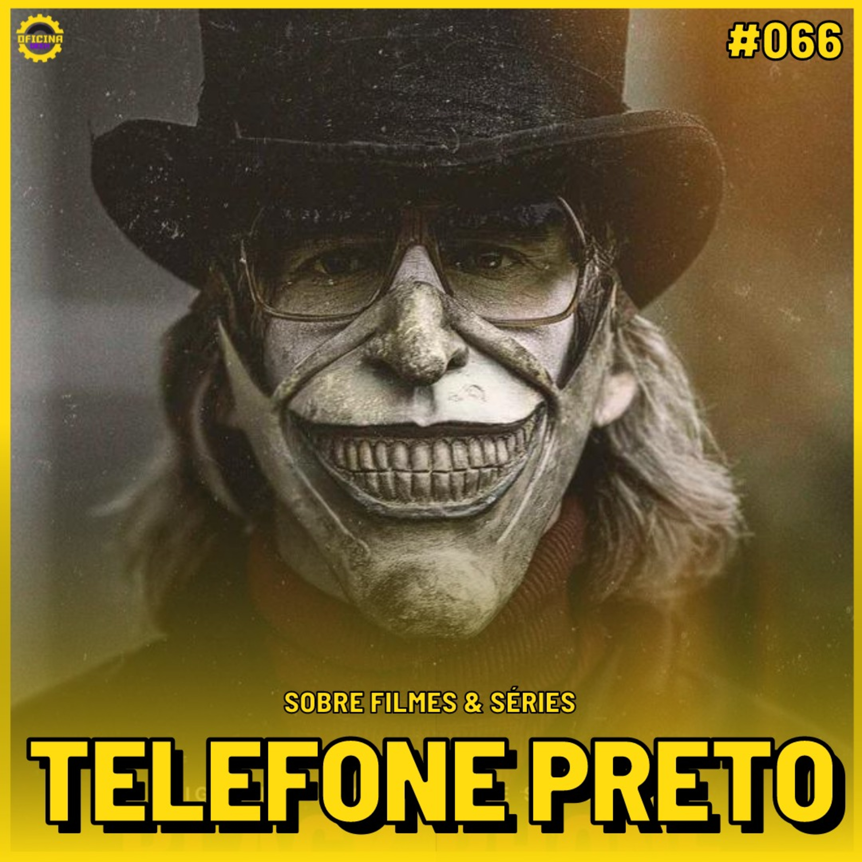 Sobre Filmes e Séries #66 - TELEFONE PRETO episode artwork