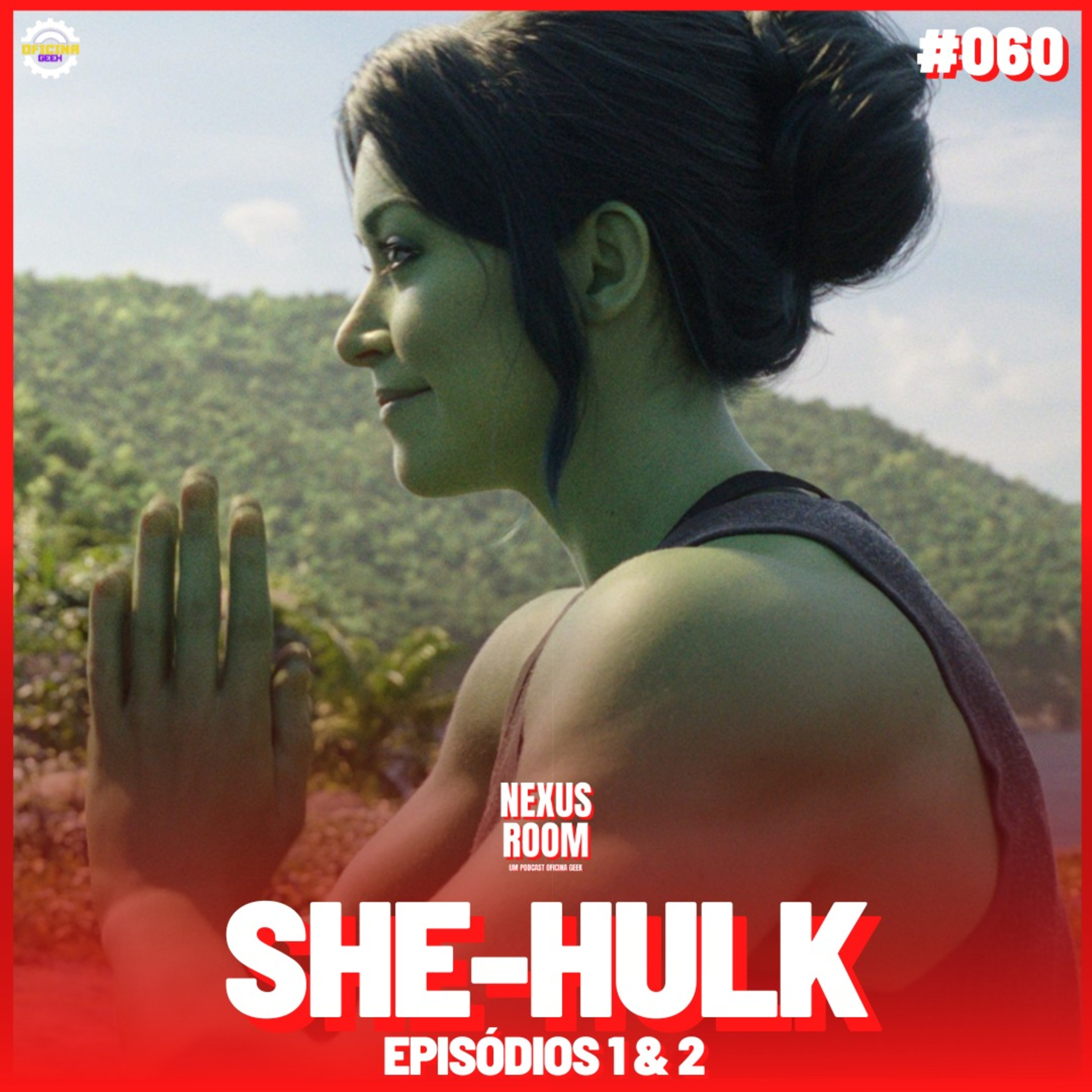 Nexus Room #60 - She Hulk (episódios 01 e 02) episode artwork
