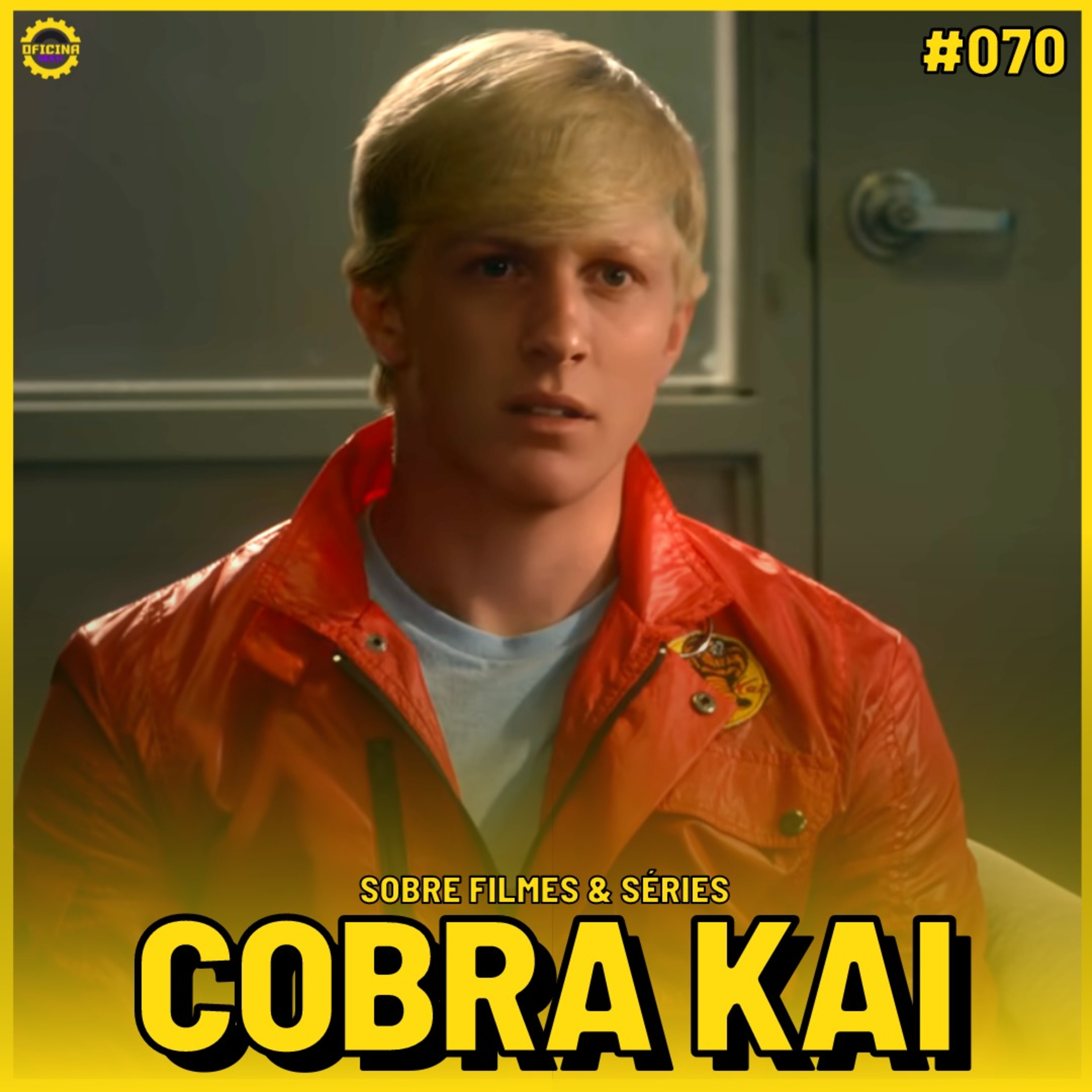 Sobre Filmes e Séries #70 - COBRA KAI (5a temporada) episode artwork