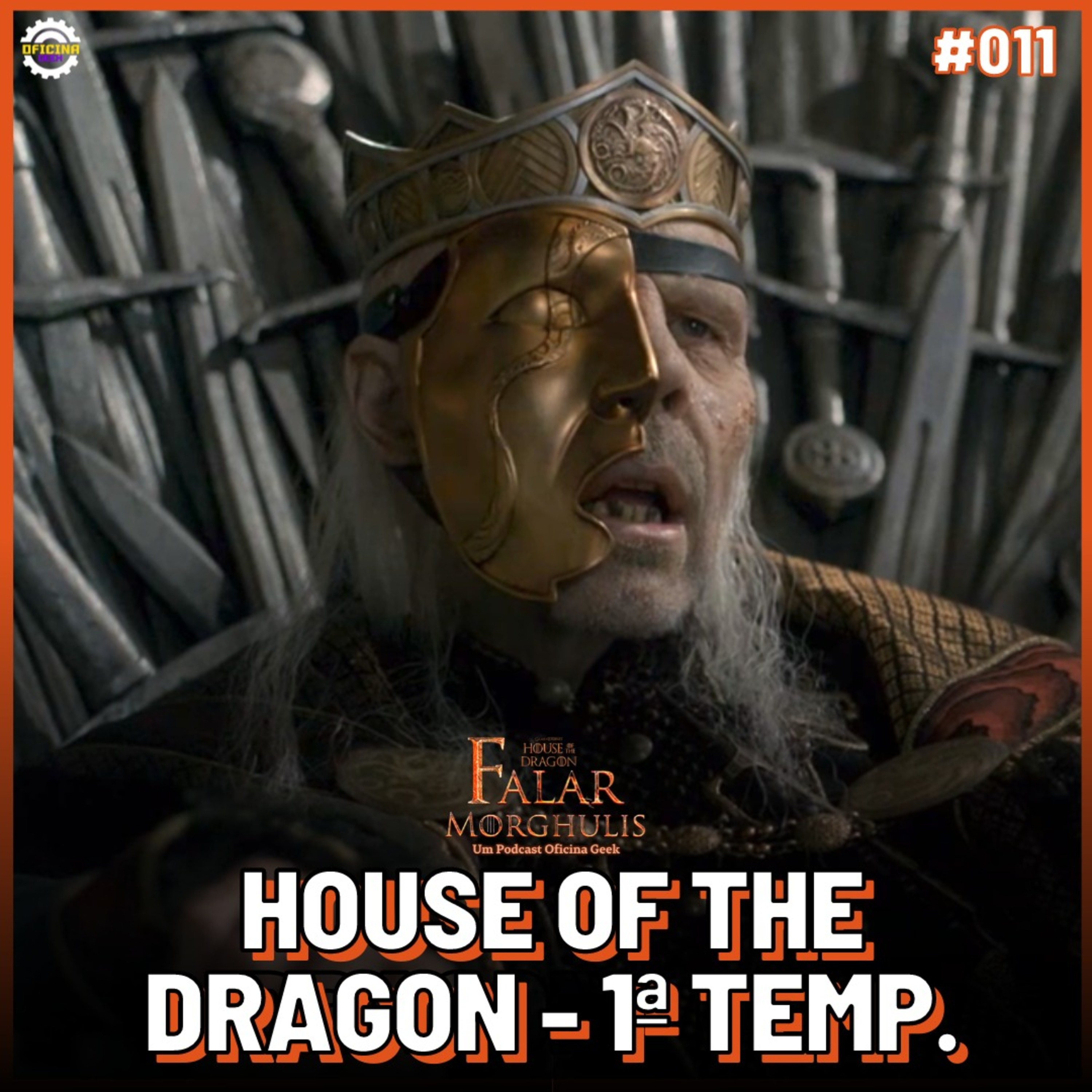 Falar Morghulis #11 - HOUSE OF THE DRAGON (temporada completa) episode artwork