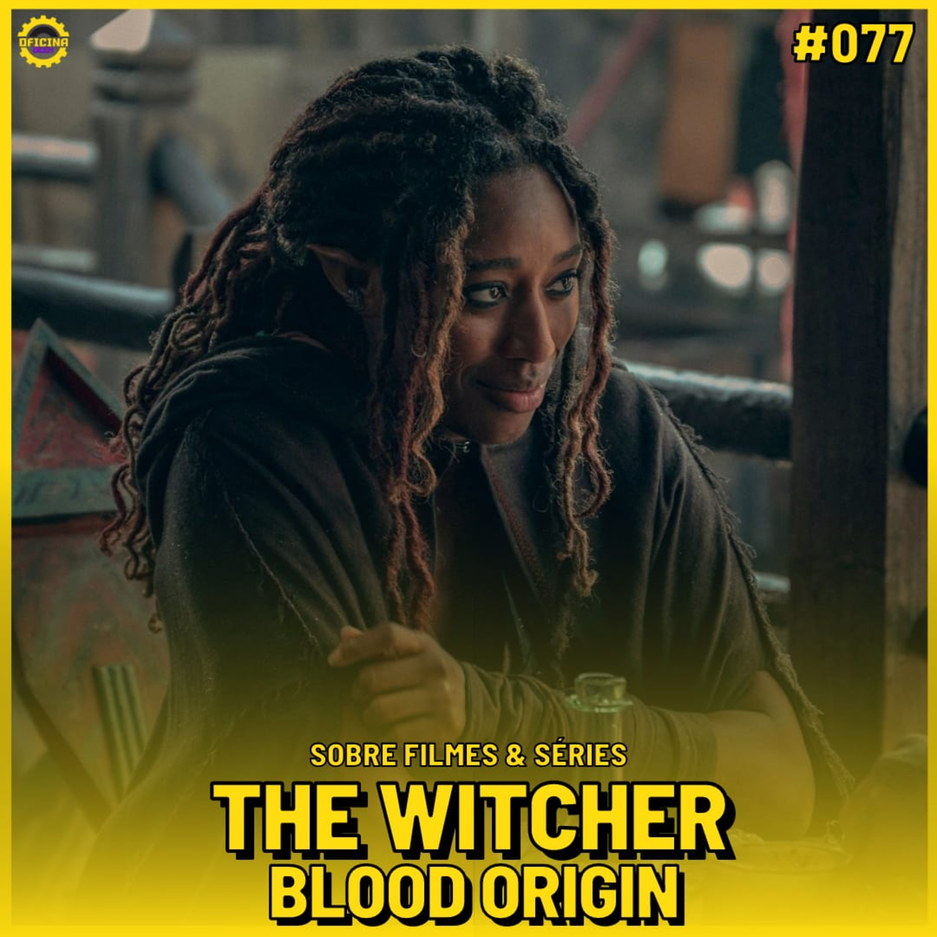 Sobre Filmes e Séries #77 - THE WITCHER: A ORIGEM (BLOOD ORIGIN) episode artwork