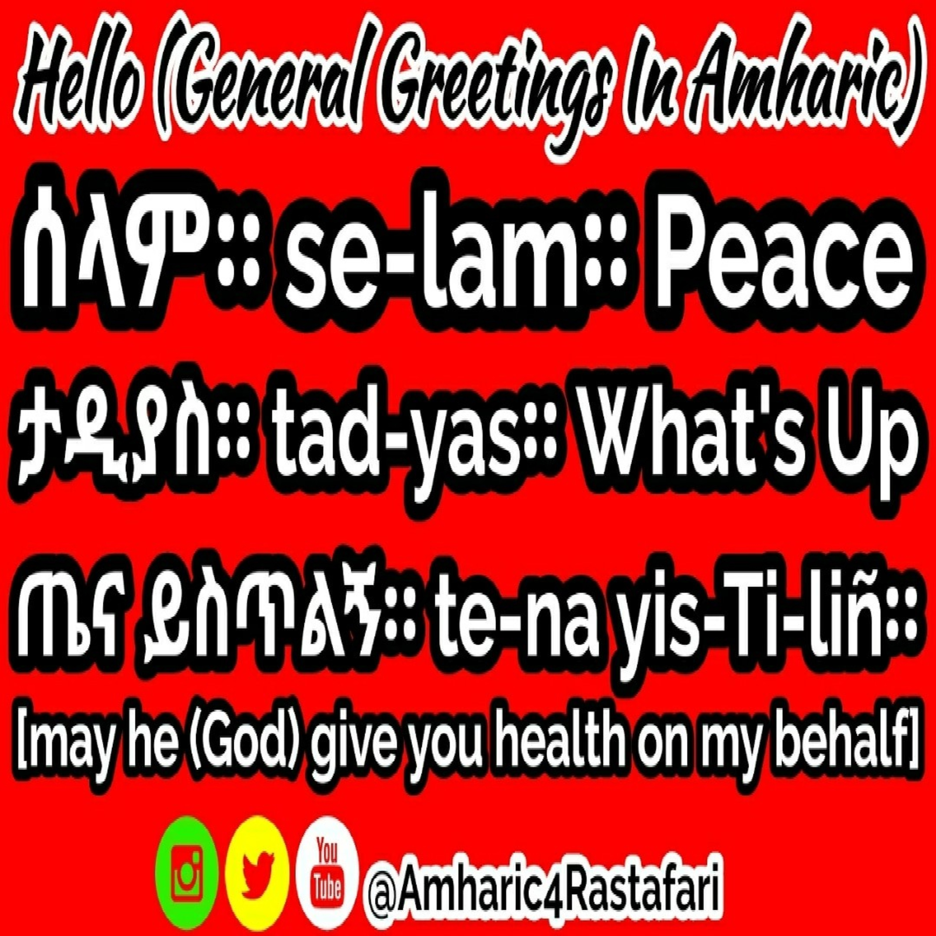 Learn Amharic - General Greetings! episode artwork