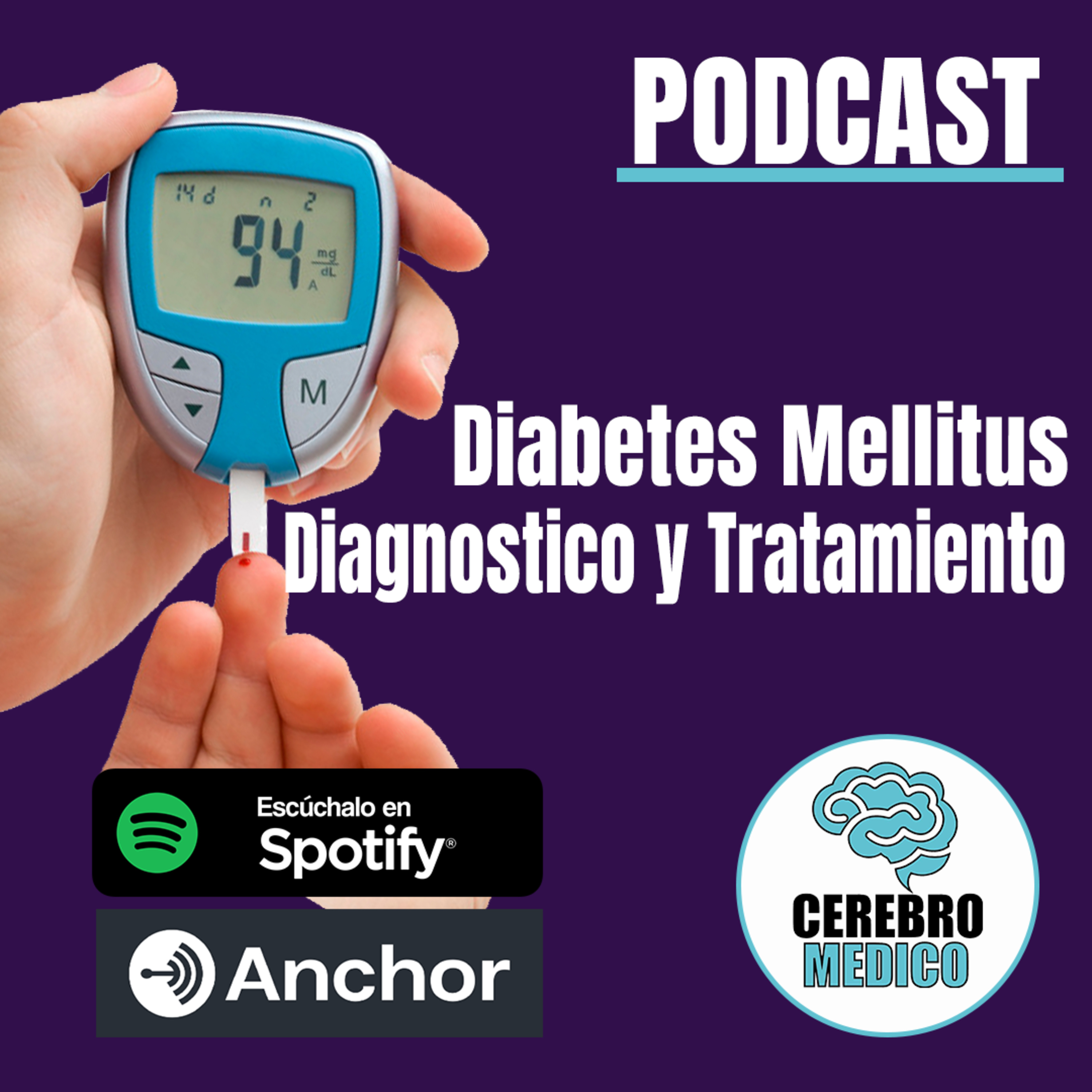 Diabetes Mellitus - Diagnostico y Tratamiento