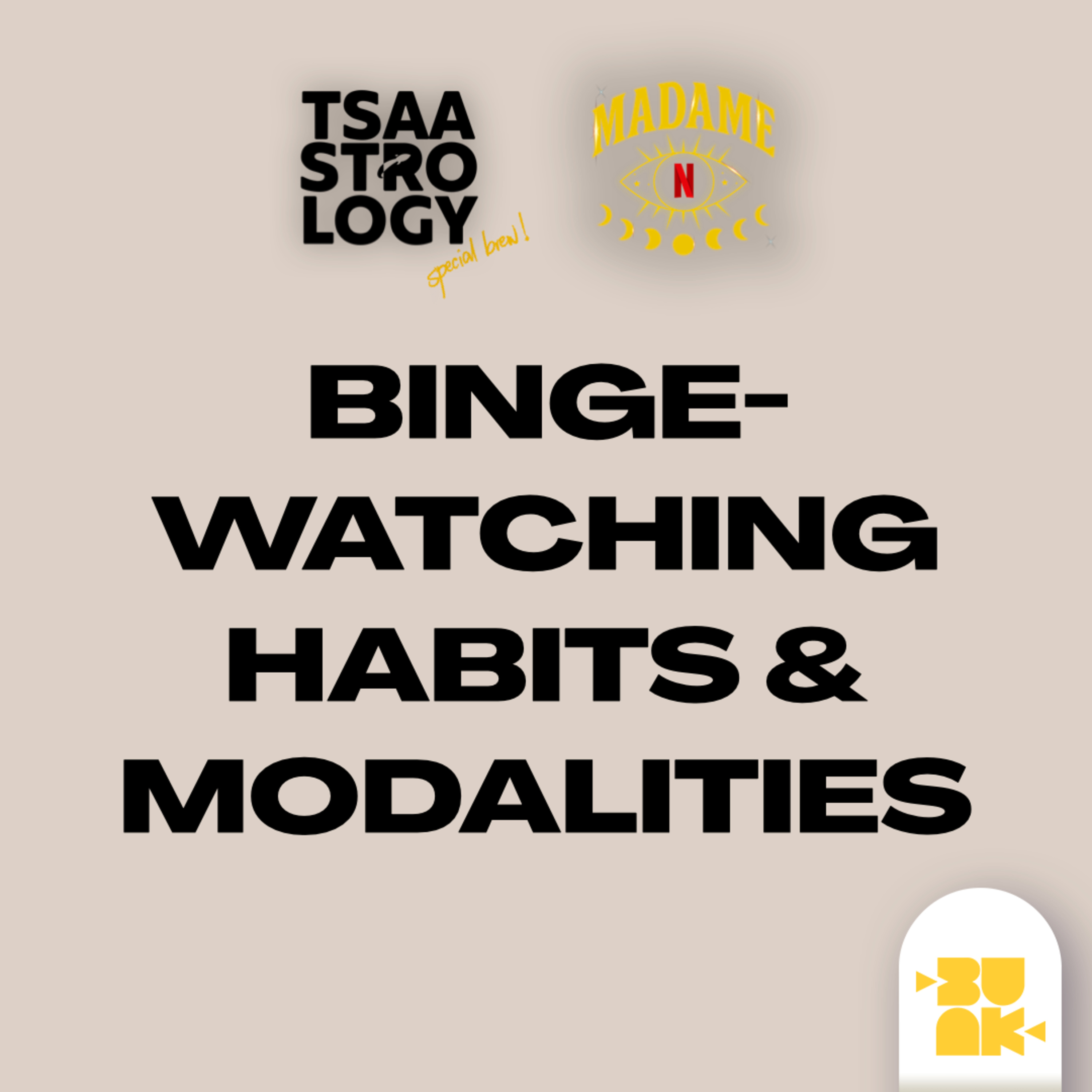 7.20 Special Brew: Binge-Watching Habits & Modalities [Tsaastrology x Netflix PH] episode artwork