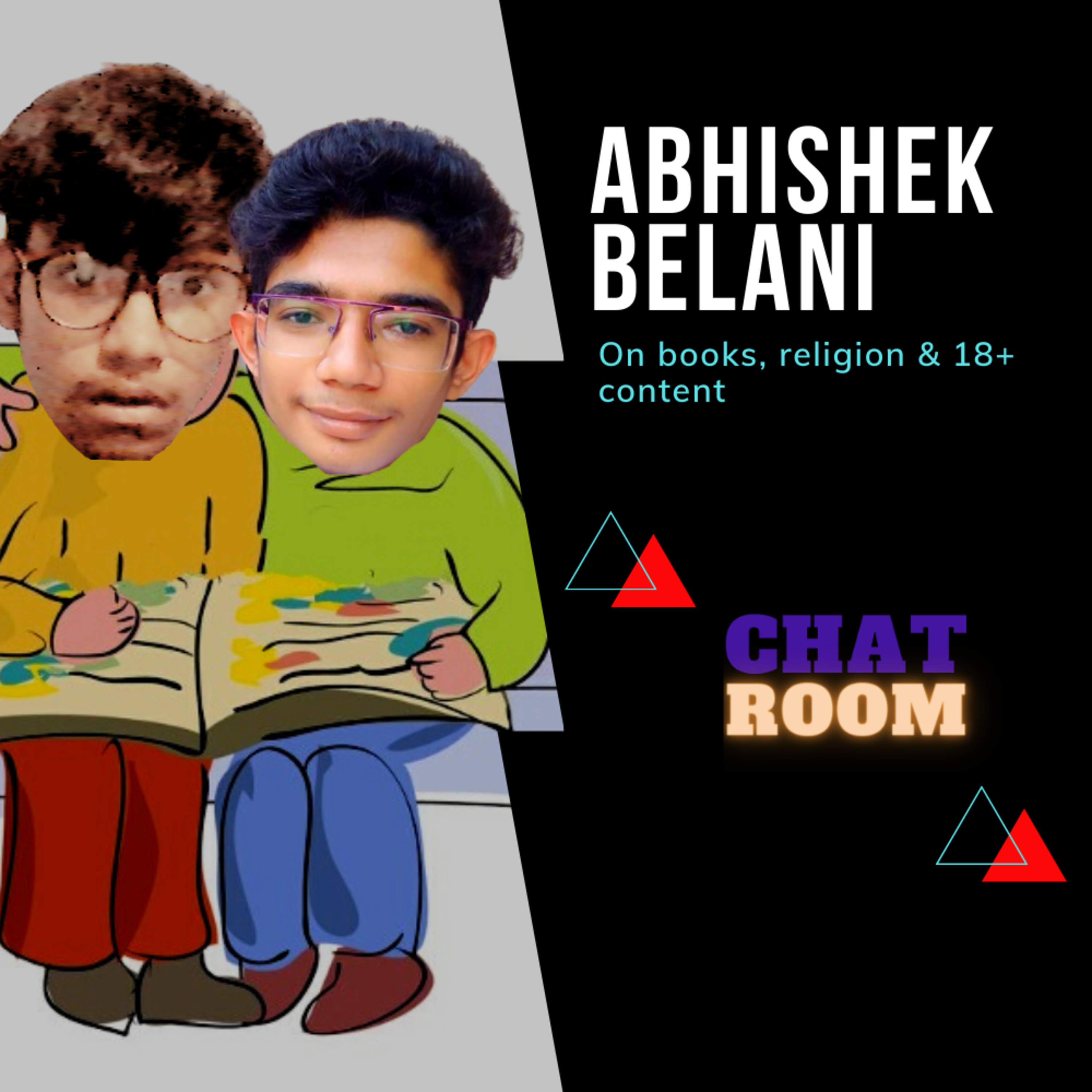 Chat on books, religion & 18+ content w Abhishek Belani | CHATROOM EP. #01  - The Om Srivastava Show | Ximalaya International Edition Himalaya