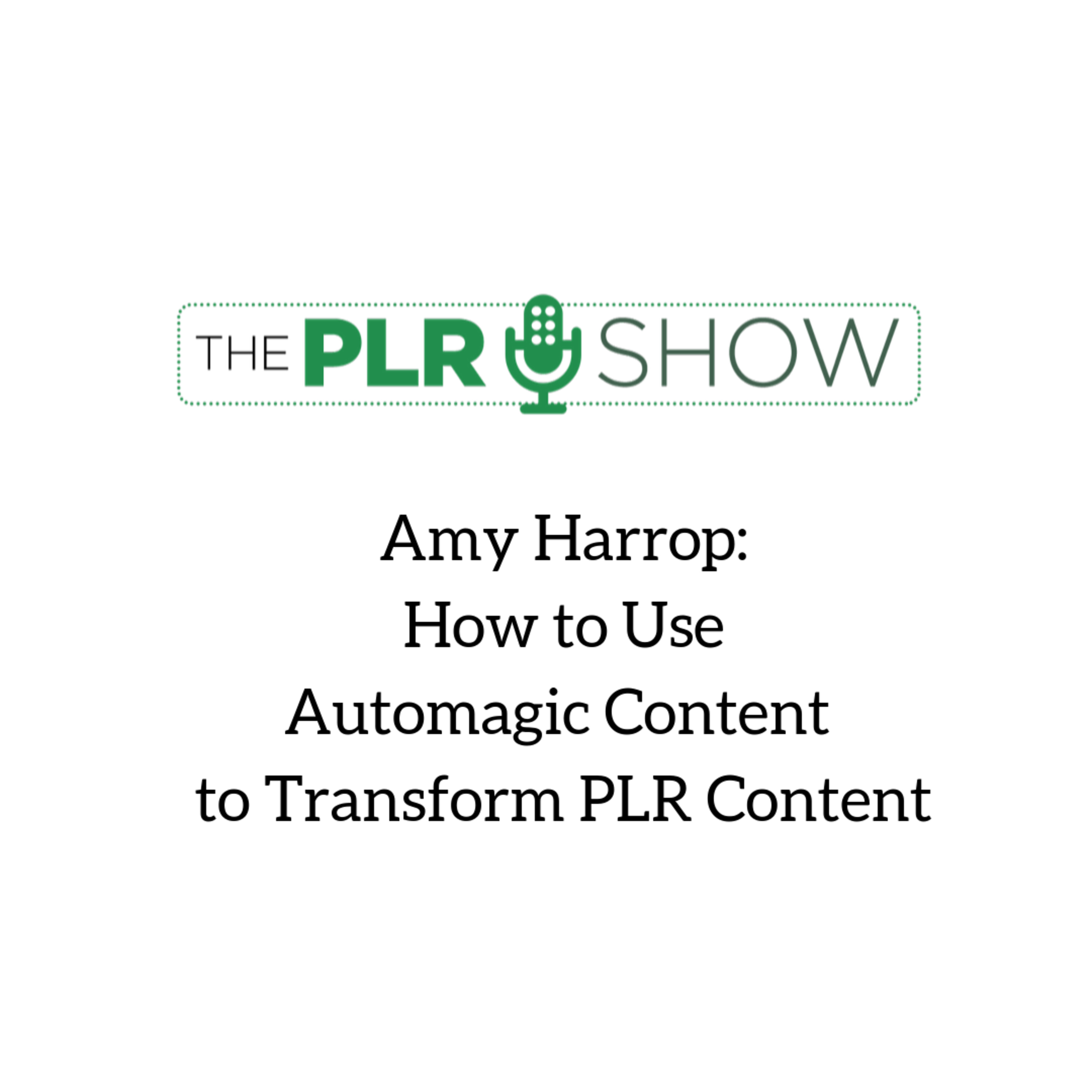 The PLR Show