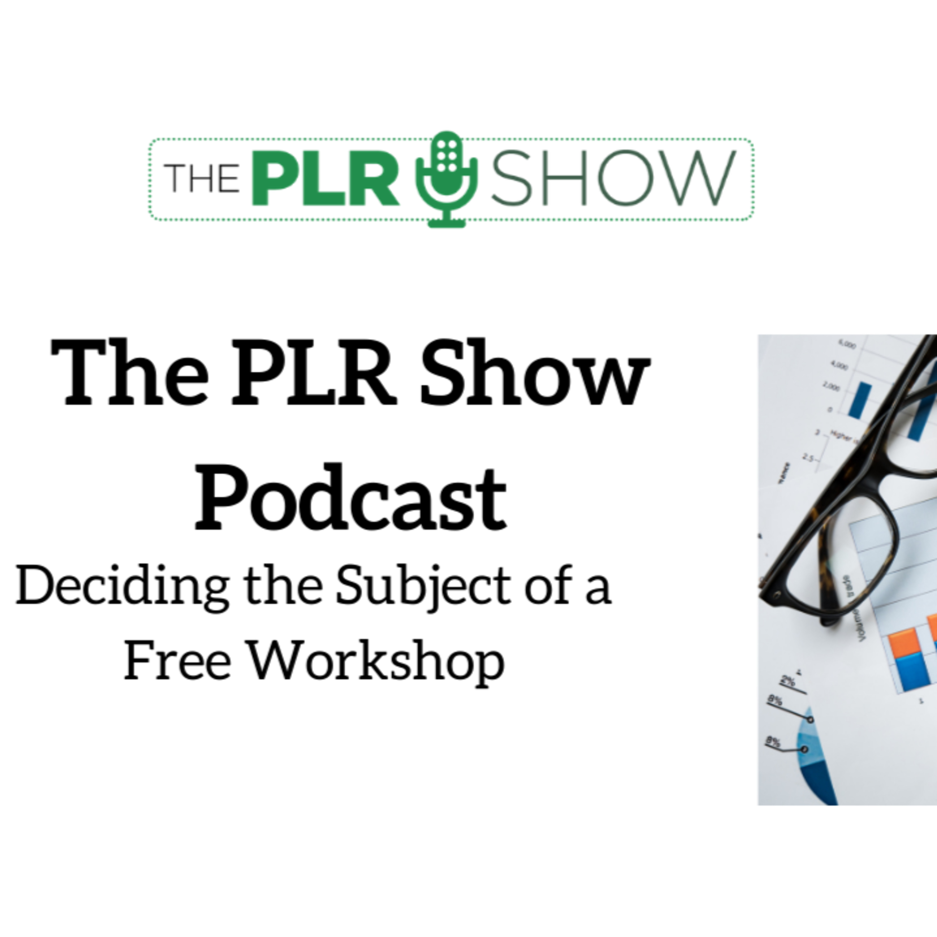 The PLR Show