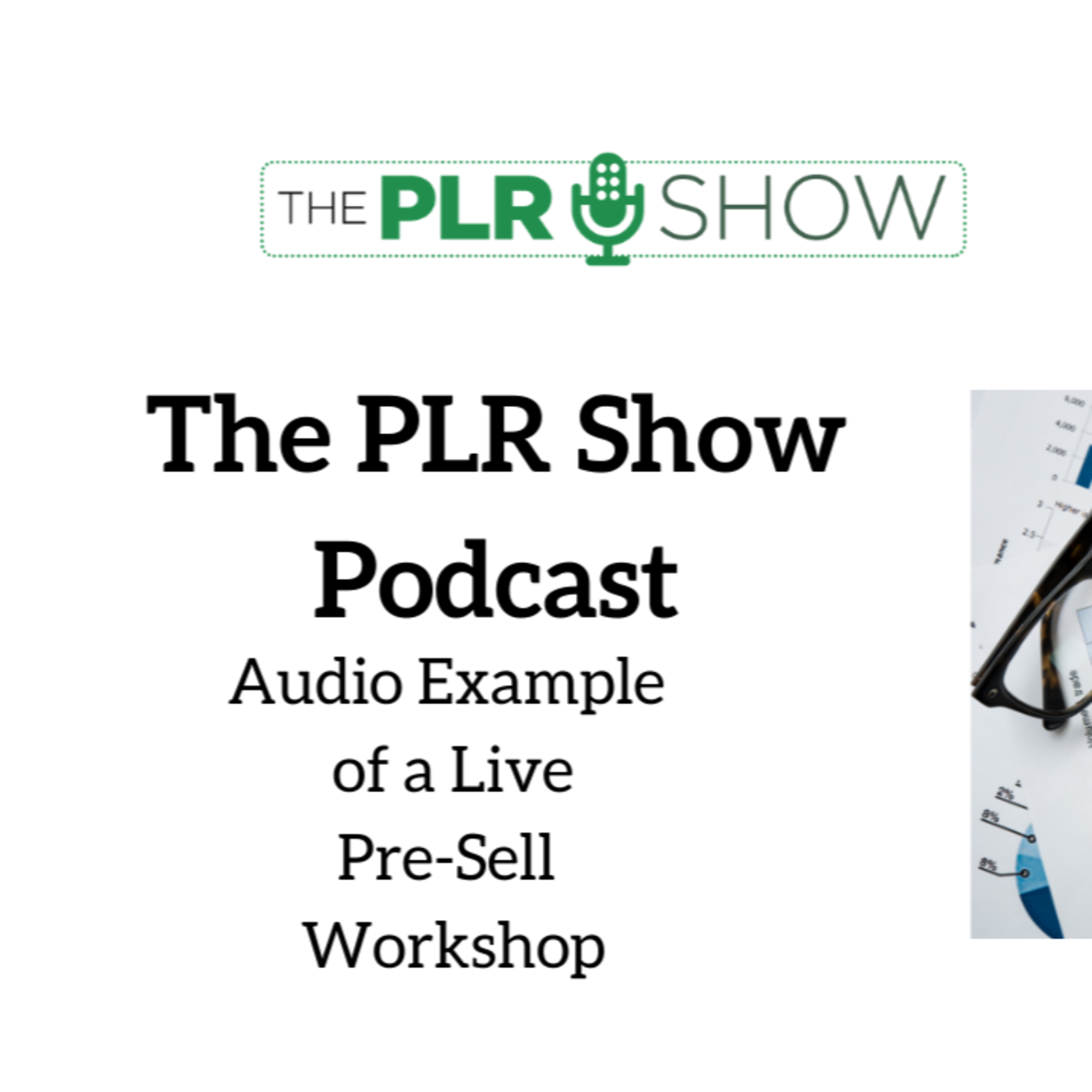 The PLR Show