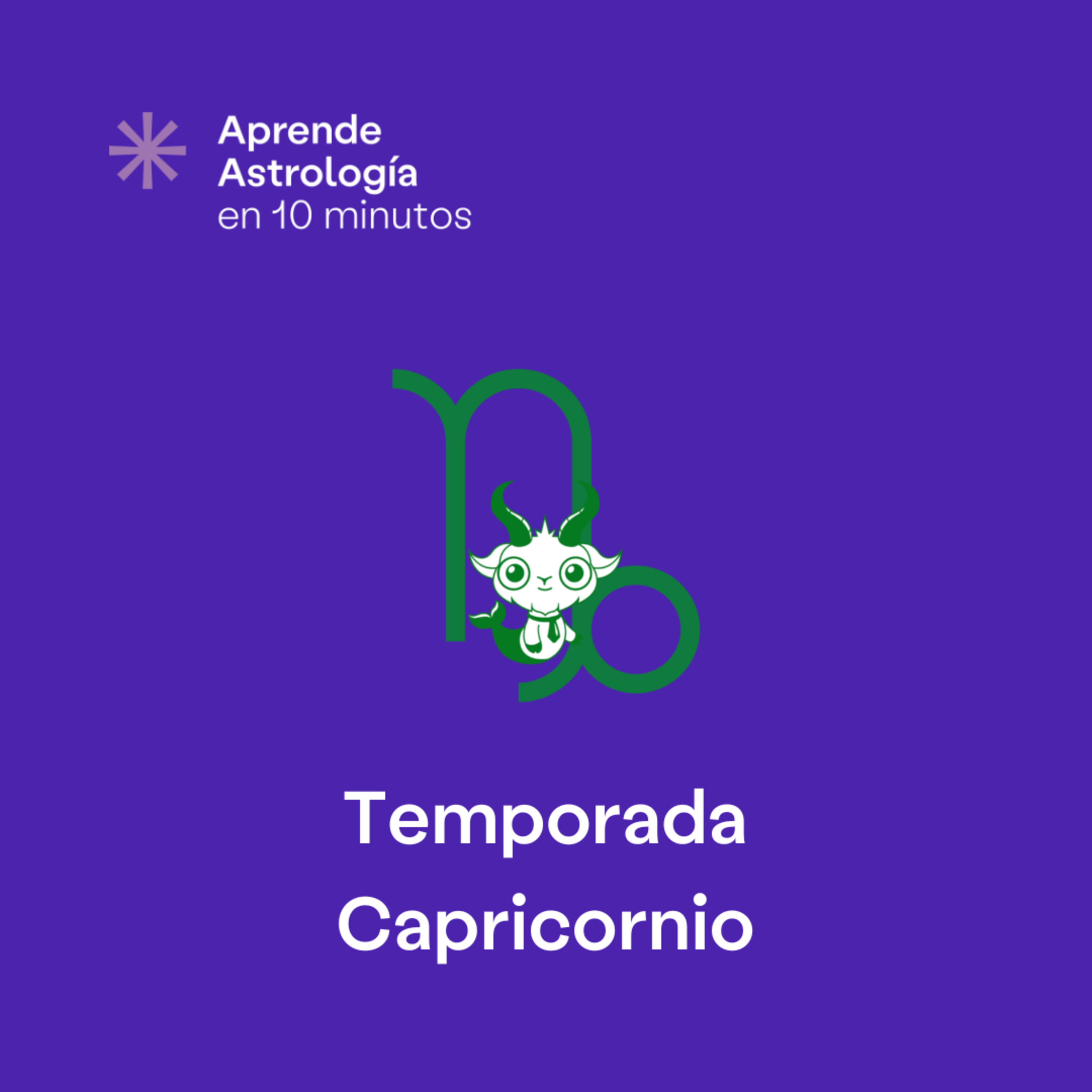 Temporada Capricornio - T4 E1
