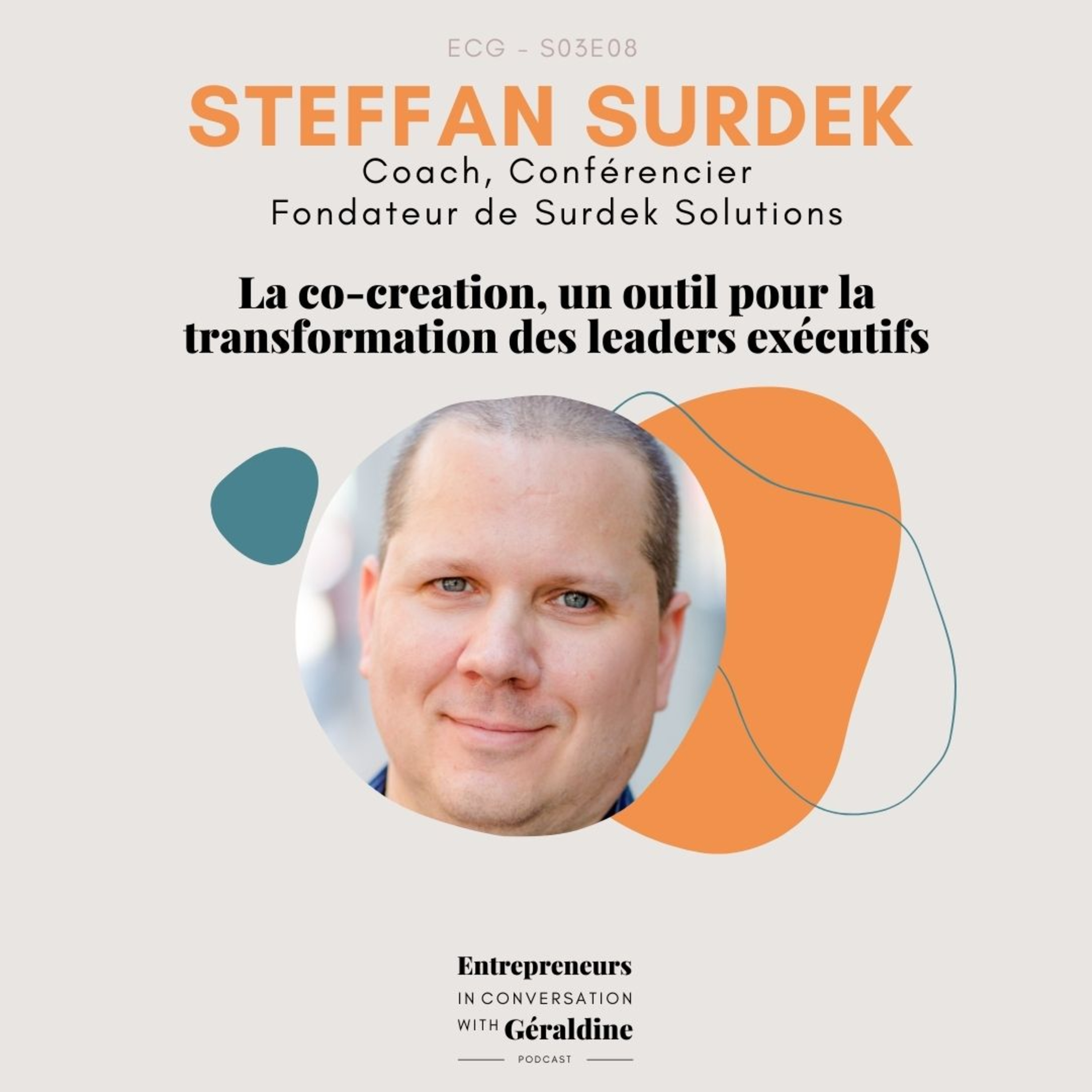 Entrepreneurs, in Conversation With Géraldine