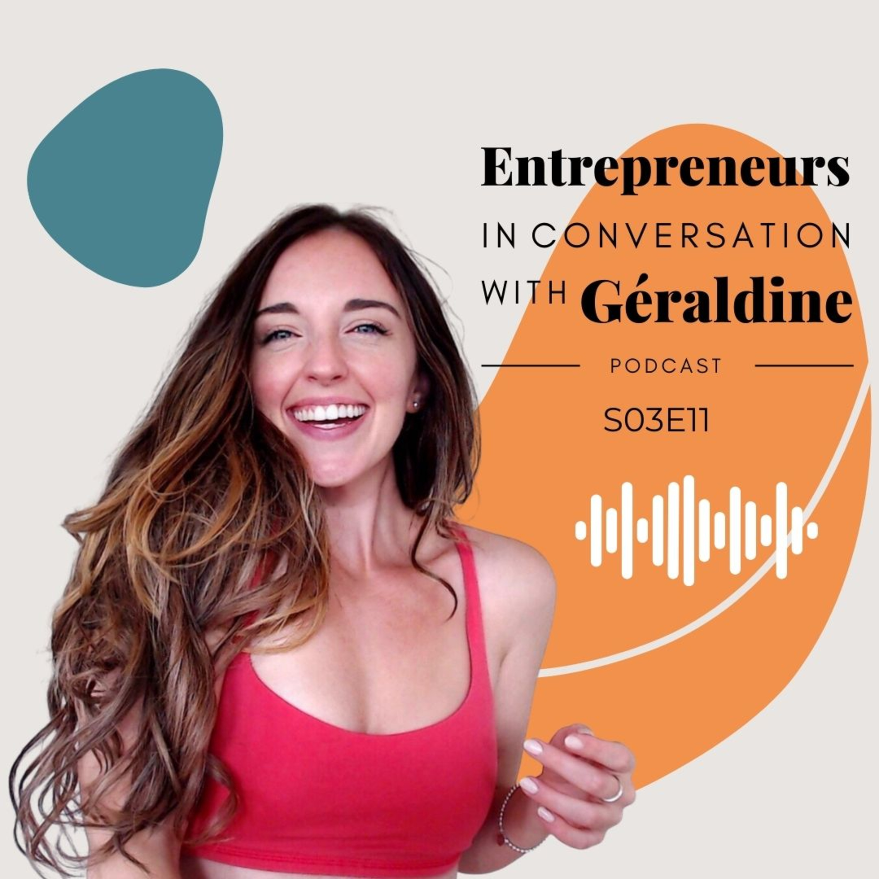 Entrepreneurs, in Conversation With Géraldine