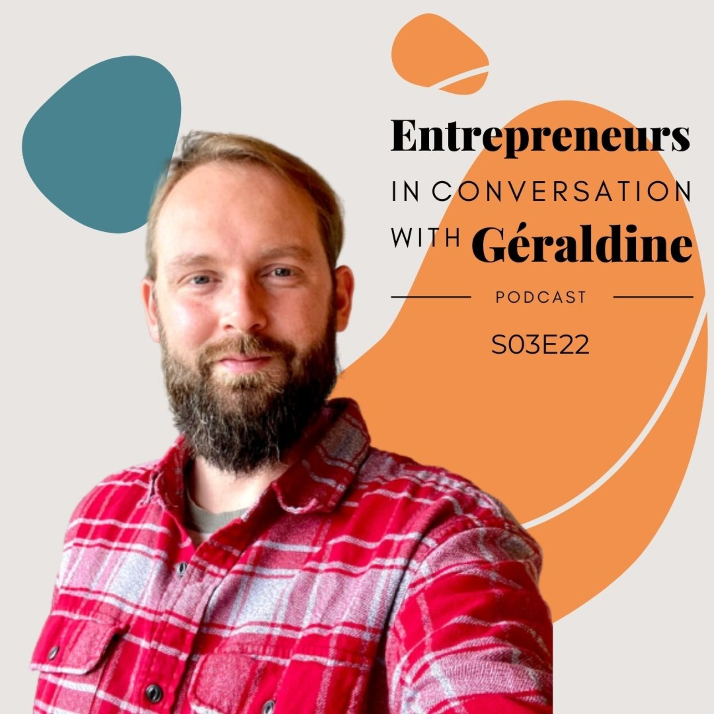 Entrepreneurs, in Conversation With Géraldine