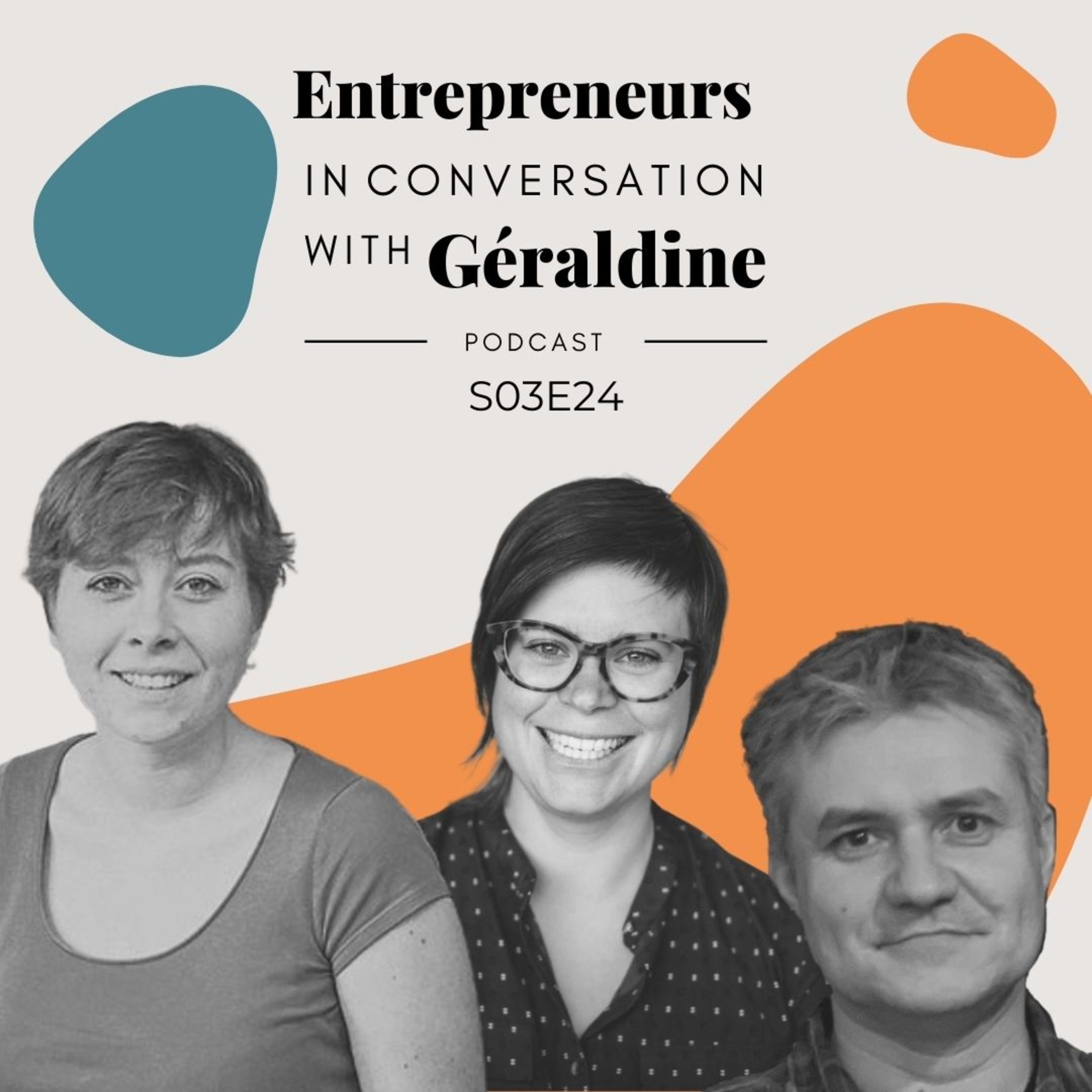 Entrepreneurs, in Conversation With Géraldine