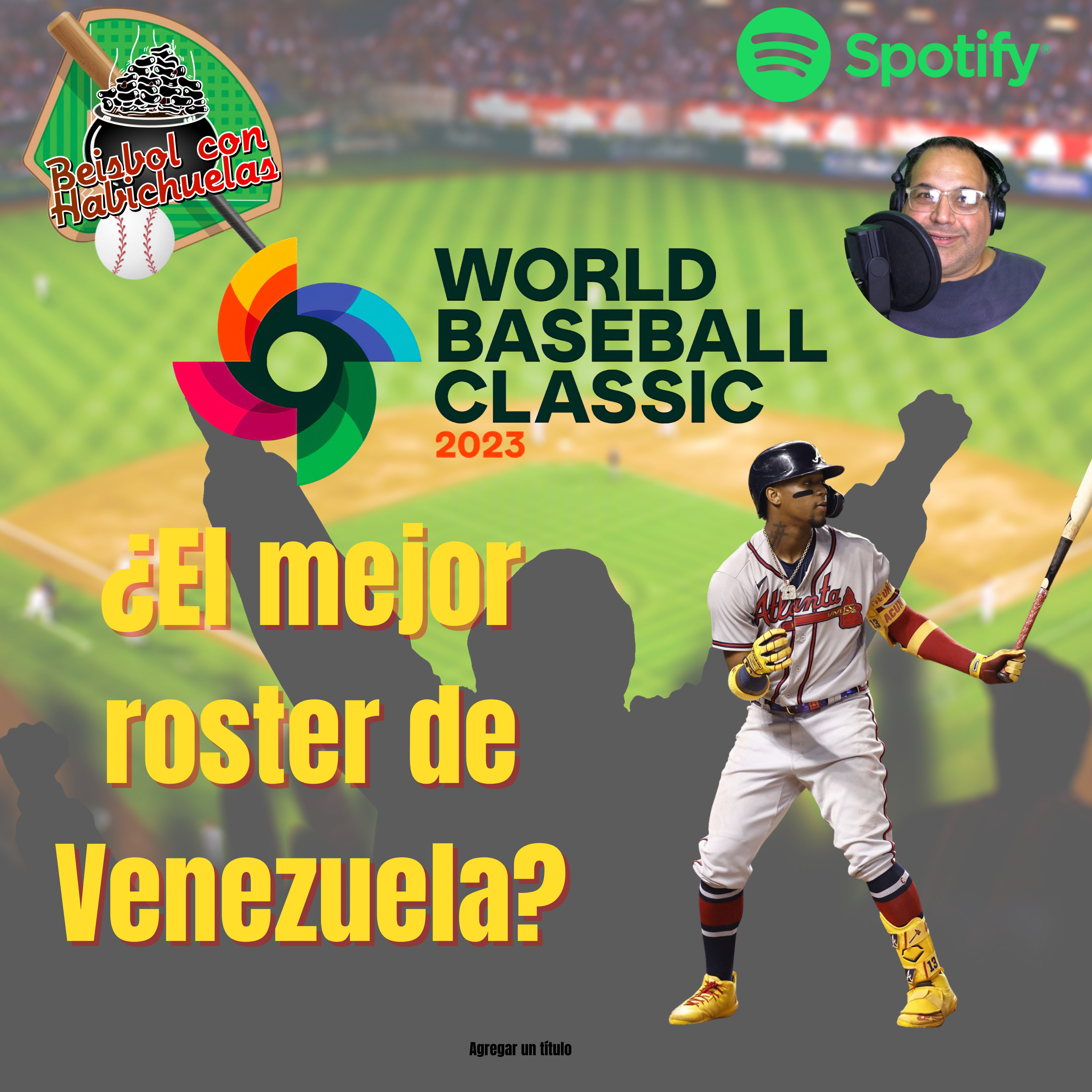 ¿La mejor selección de Venezuela que haya ido al Clásico? episode artwork