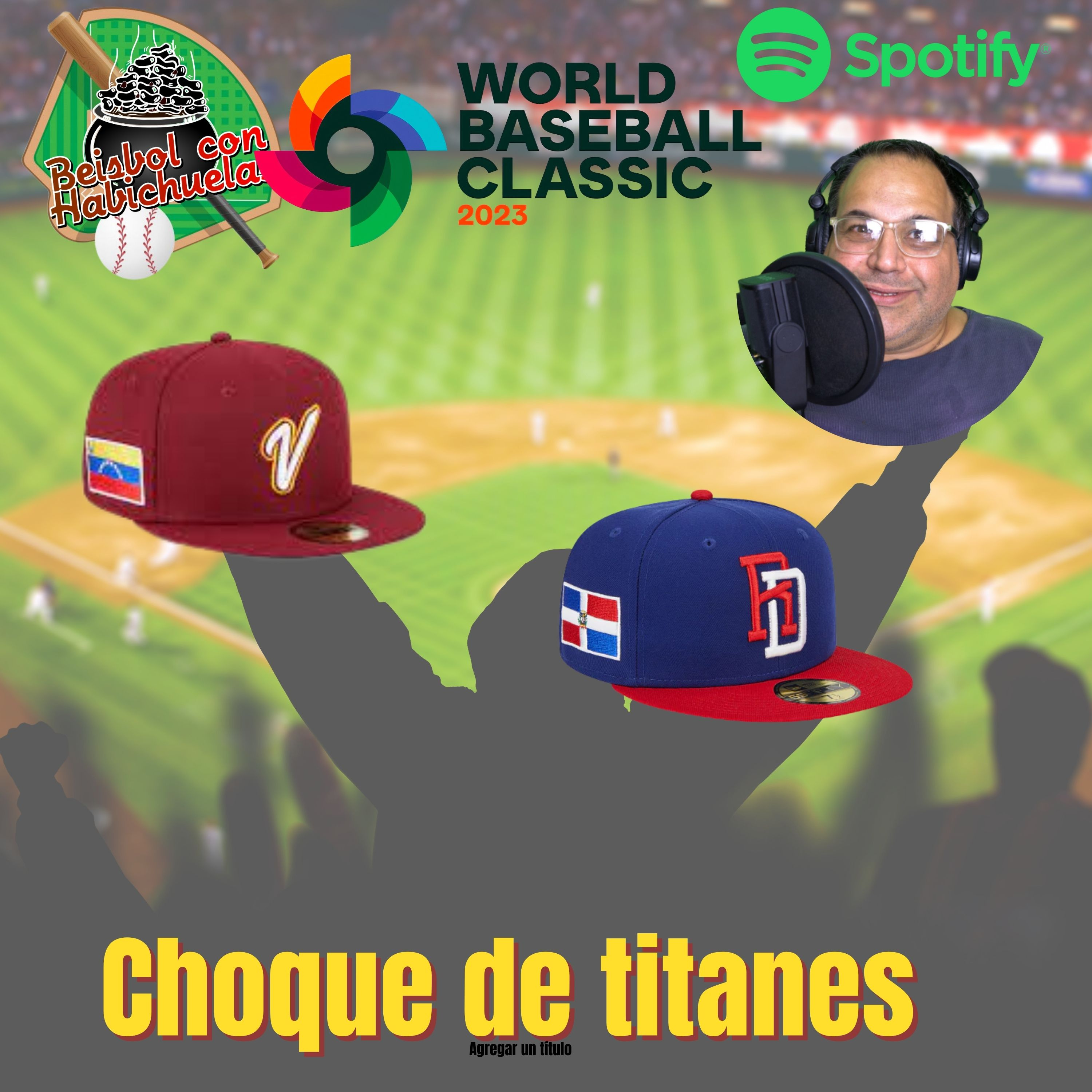 ¡BATALLA DE TITANES! Venezuela vs. República Dominicana EN EL CLÁSICO MUNDIAL DE BEISBOL 2023 episode artwork