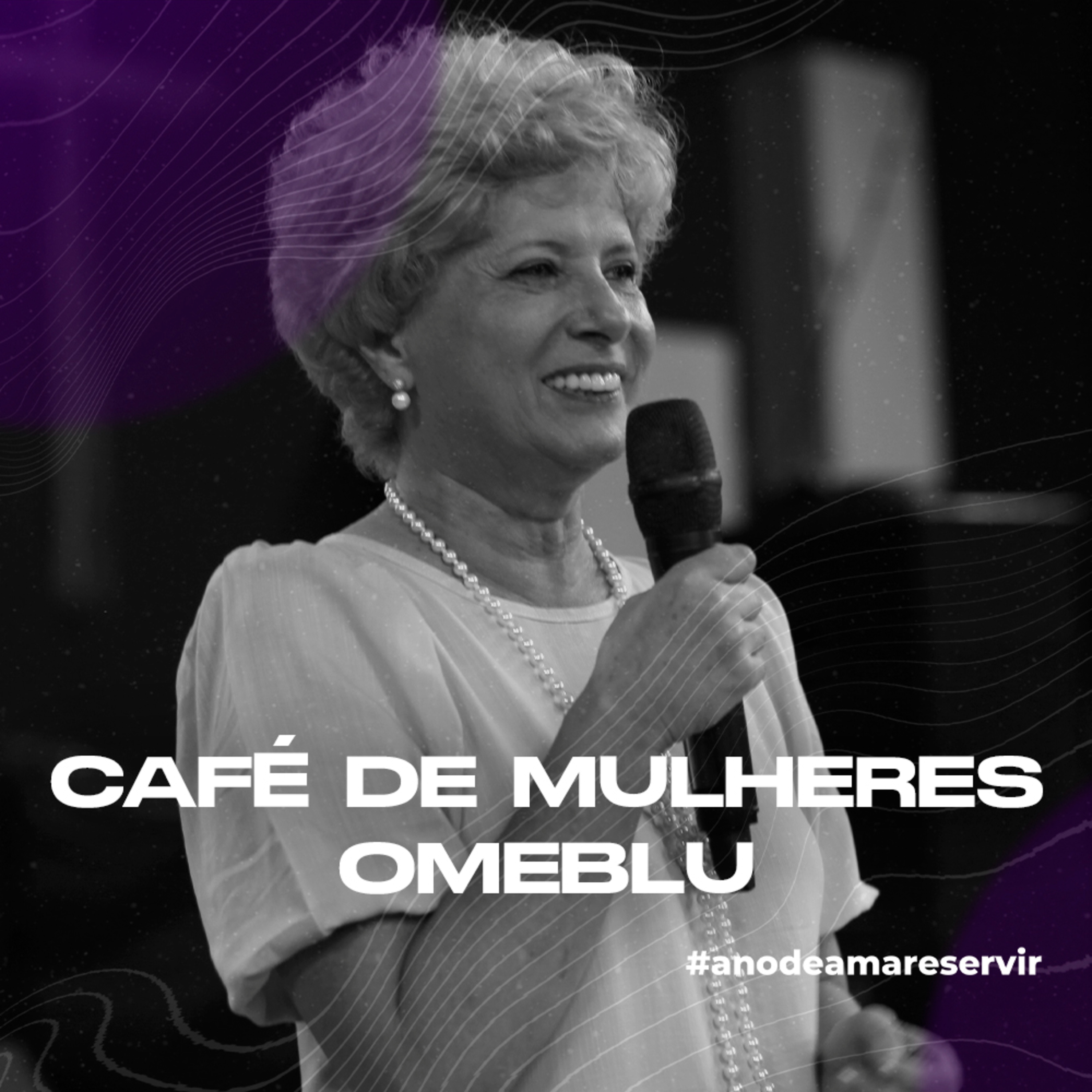 ABA Blumenau - Pra. Arlene Kuzma - Café de mulheres Omeblu