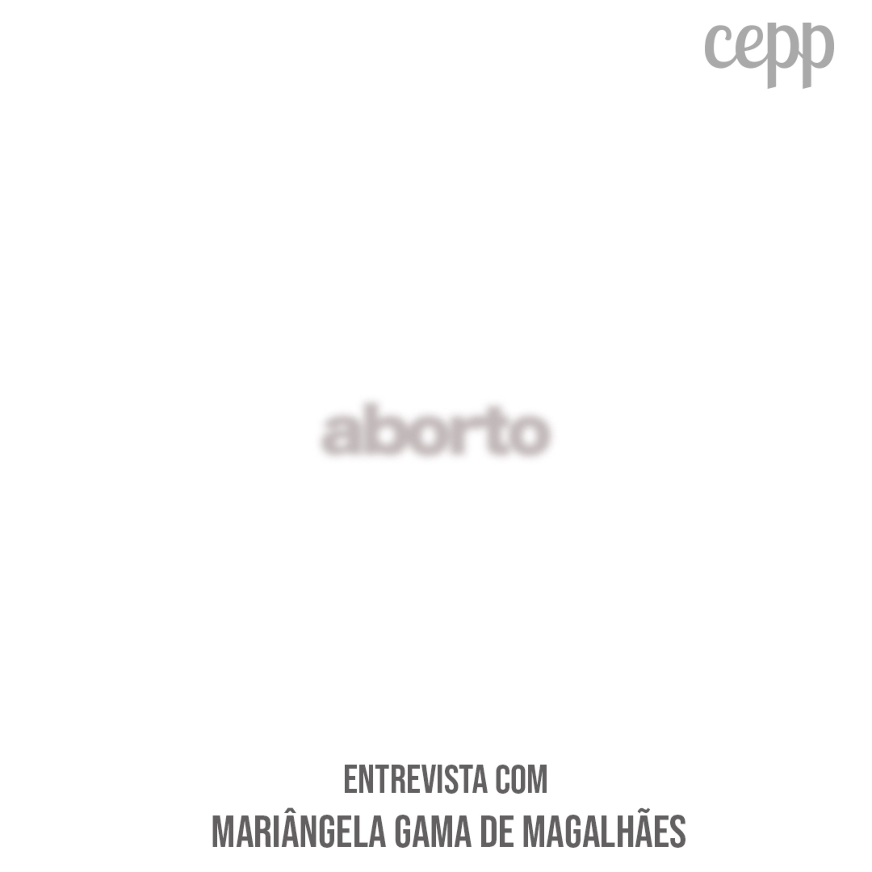 Entrevista com a pesquisadora Dr. Mariângela Gama Magalhães.